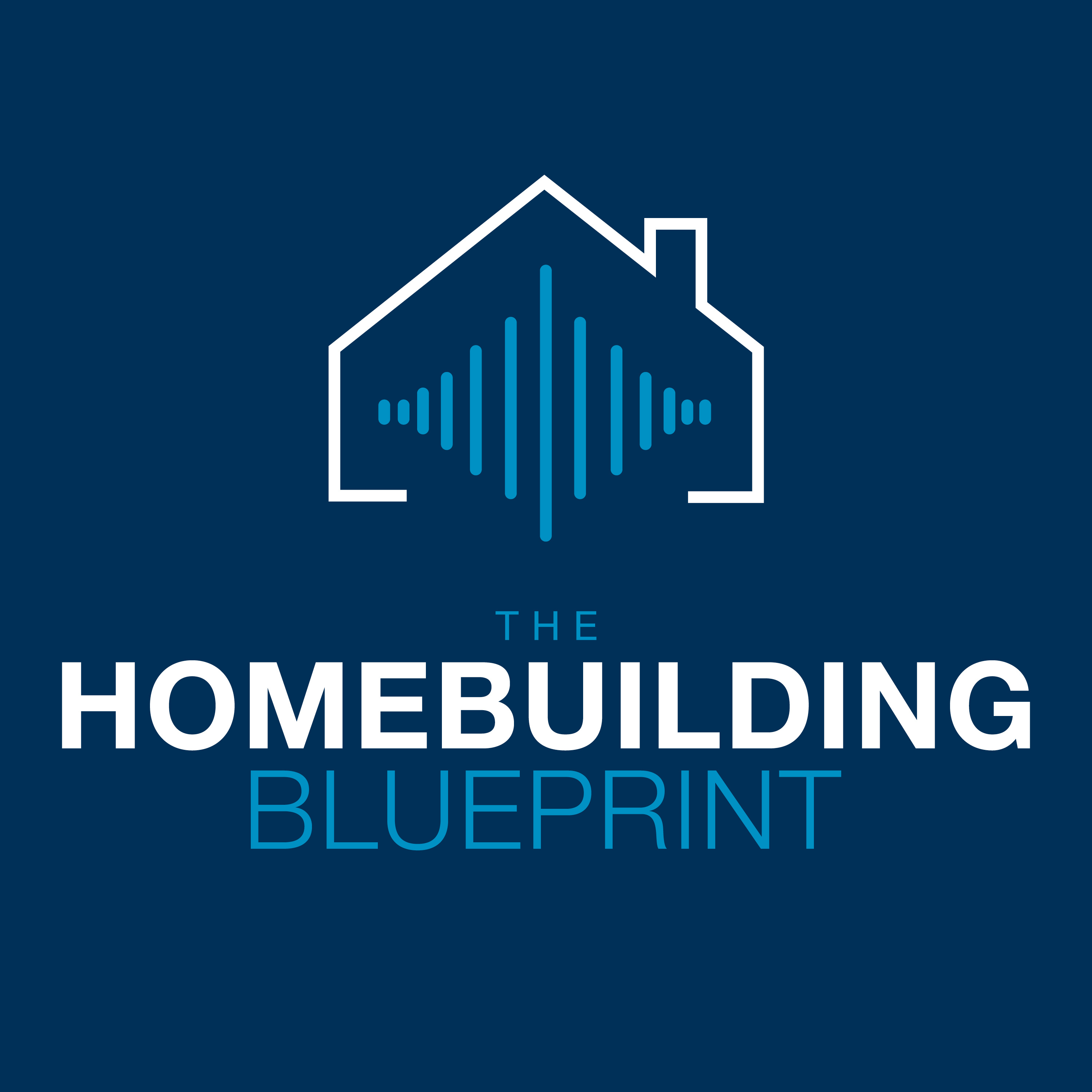 Logo of the podcast The Homebuilding Blueprint Podcast The Homebuilding Blueprint