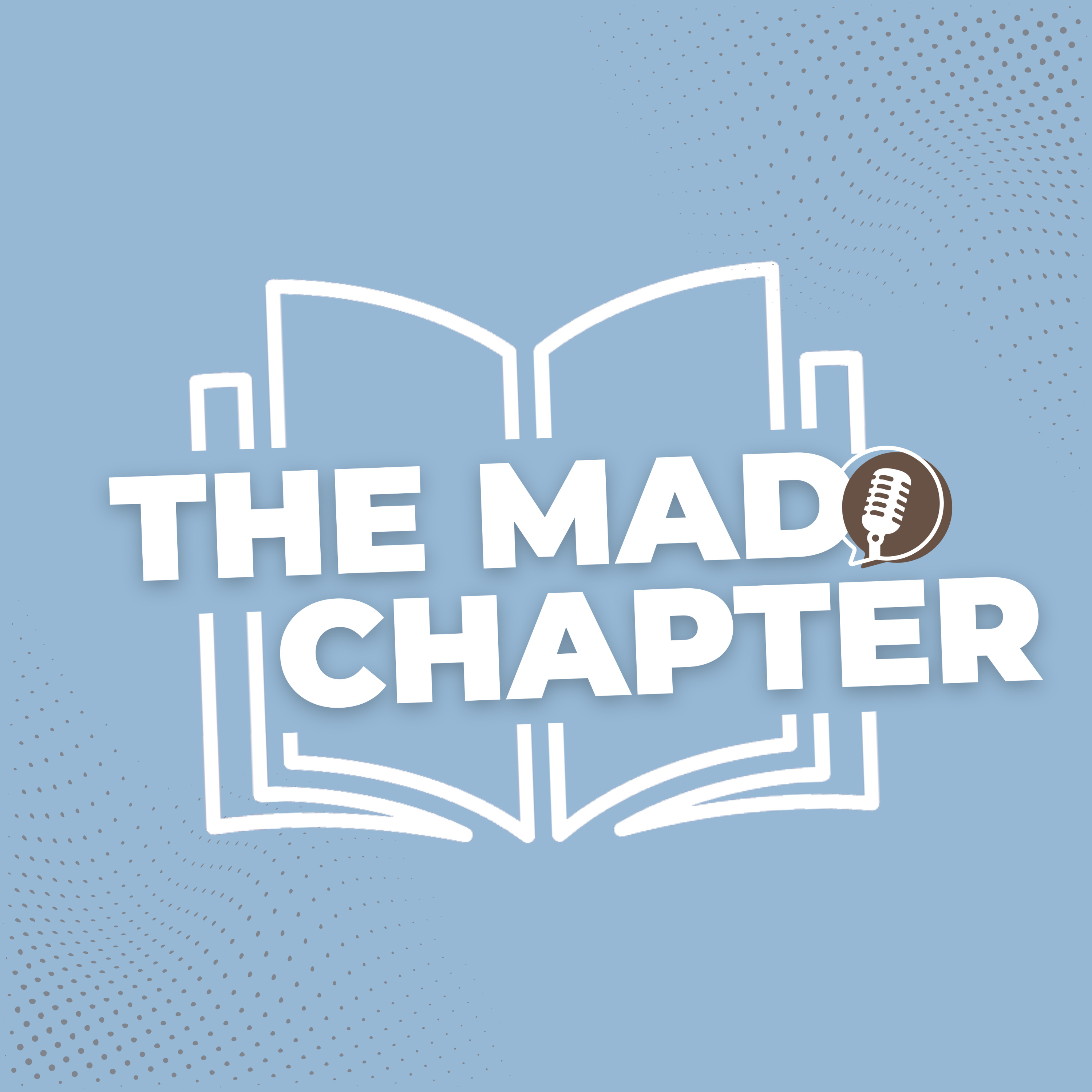 The Mad Chapter