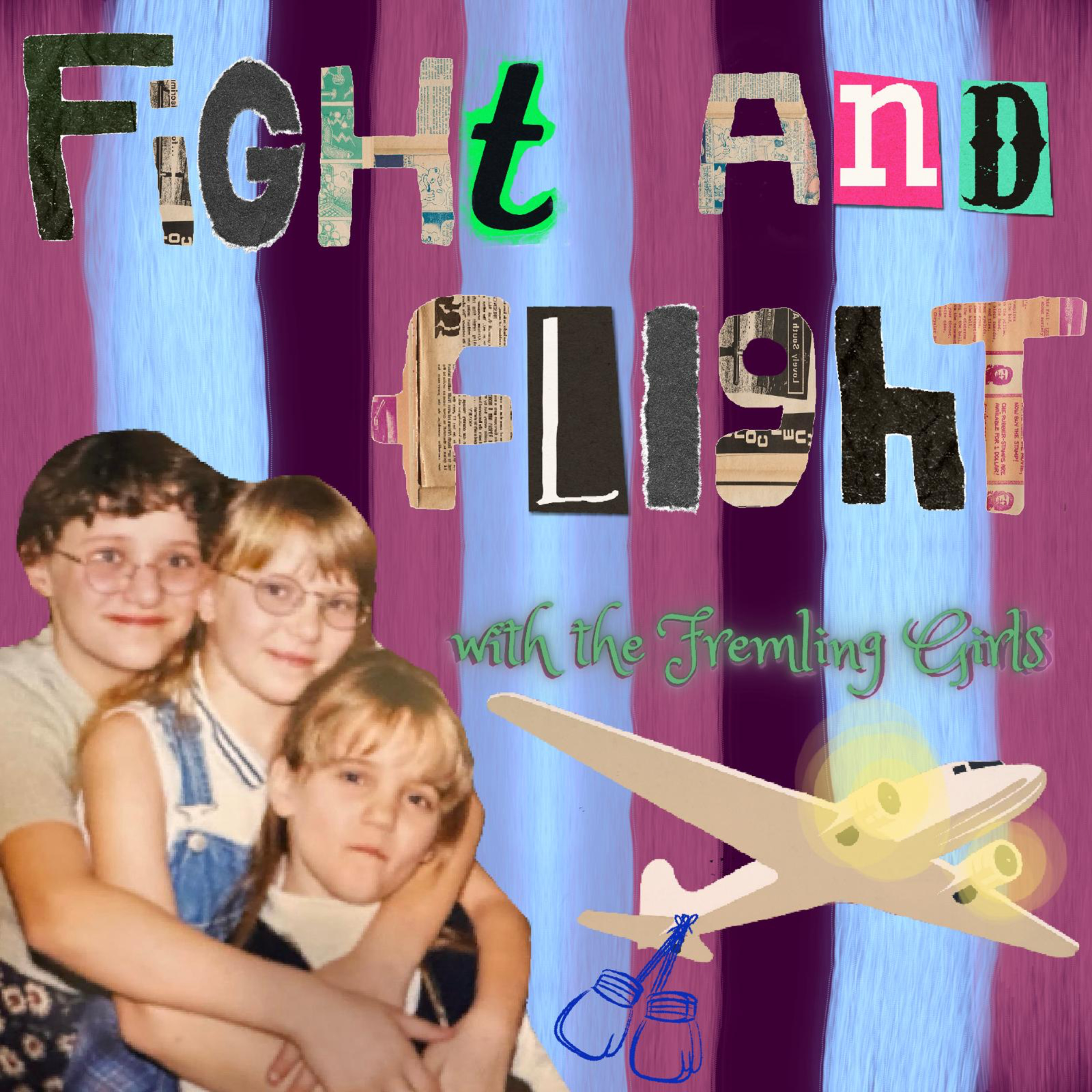 Fight and Flight with the Fremling Girls