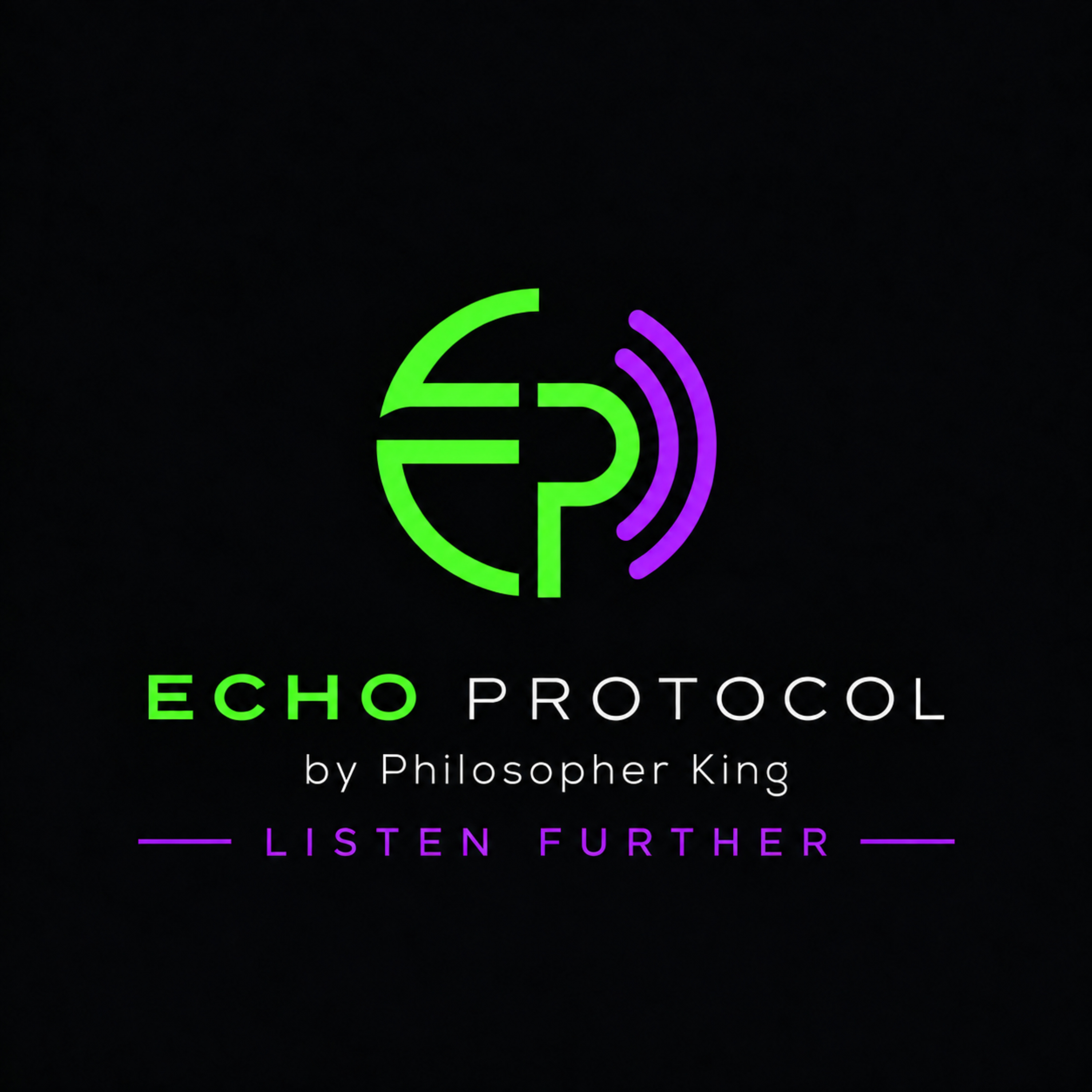 Echo Protocol by Philosopher King