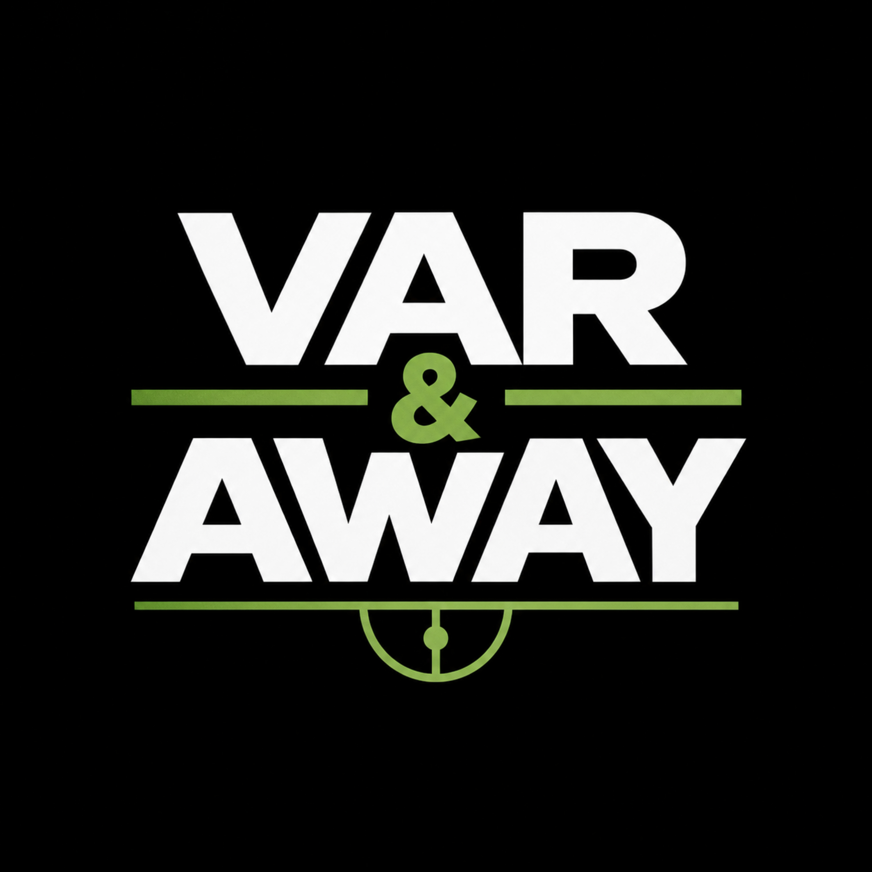 Var and Away