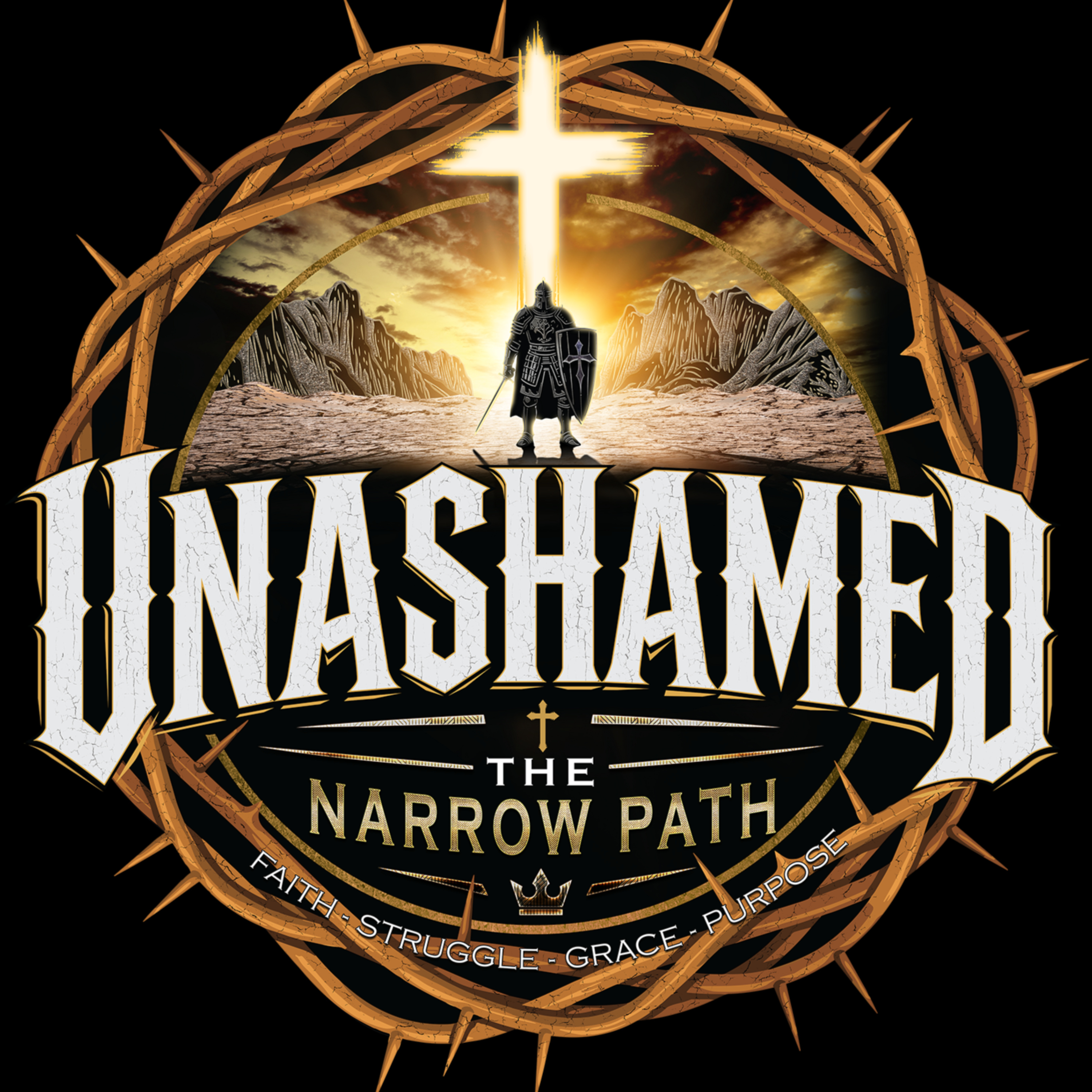 Unashamed Podcast26 The Narrow Path