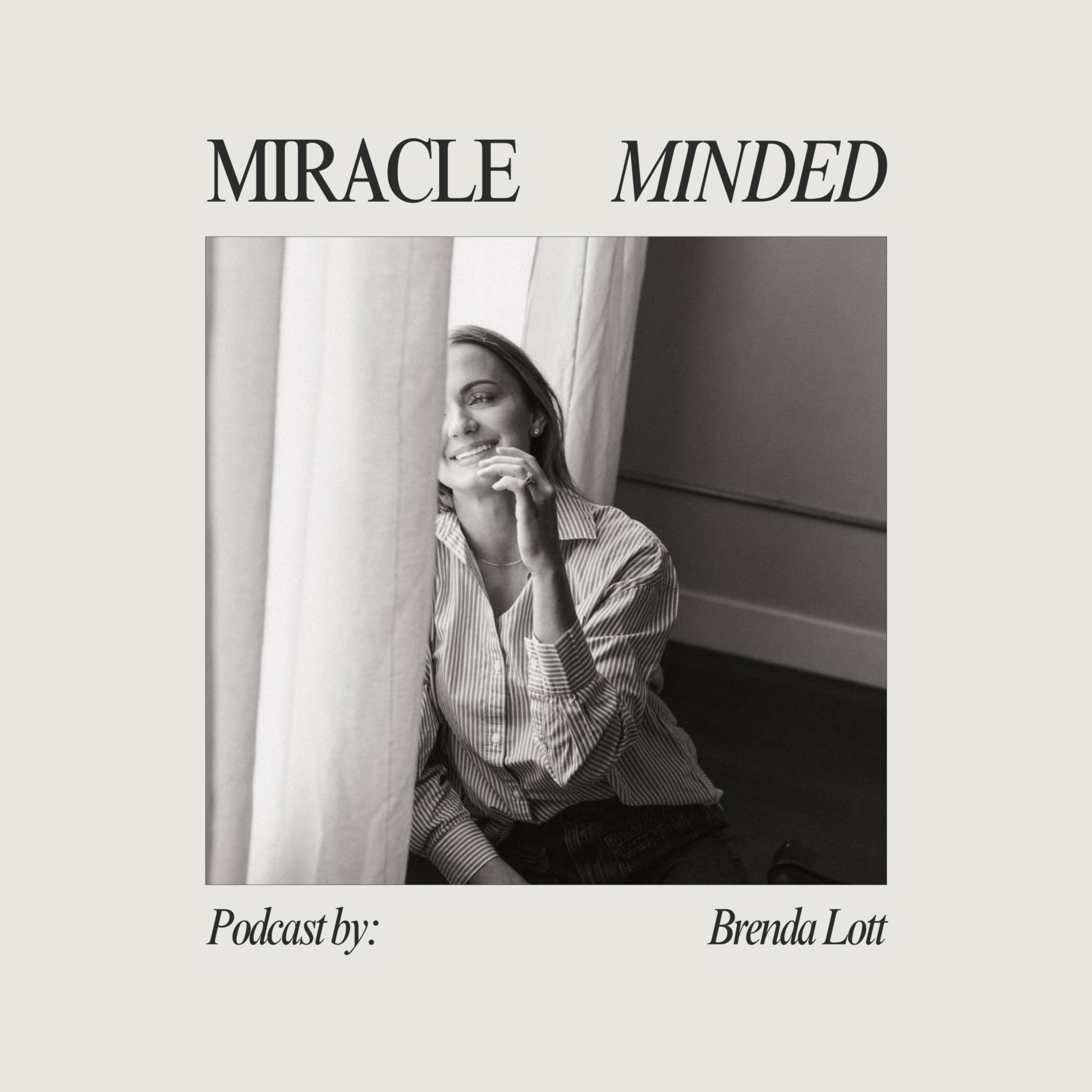 Miracle Minded with Brenda Lott