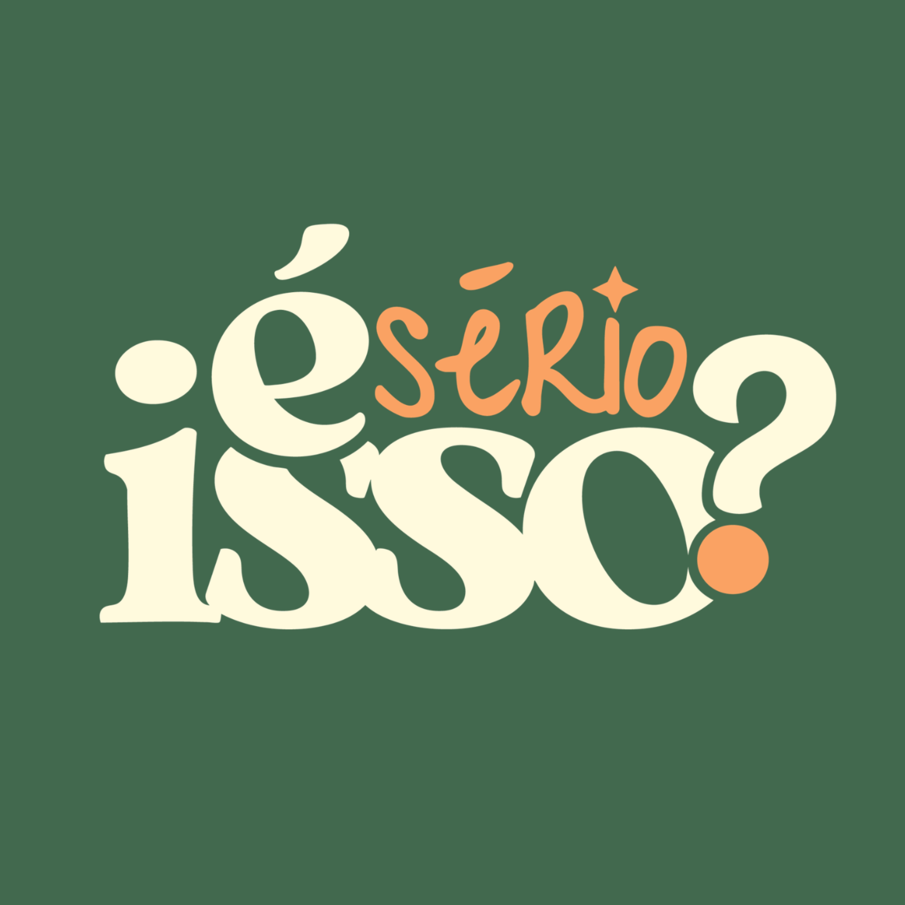 É Sério Isso? podcast artwork