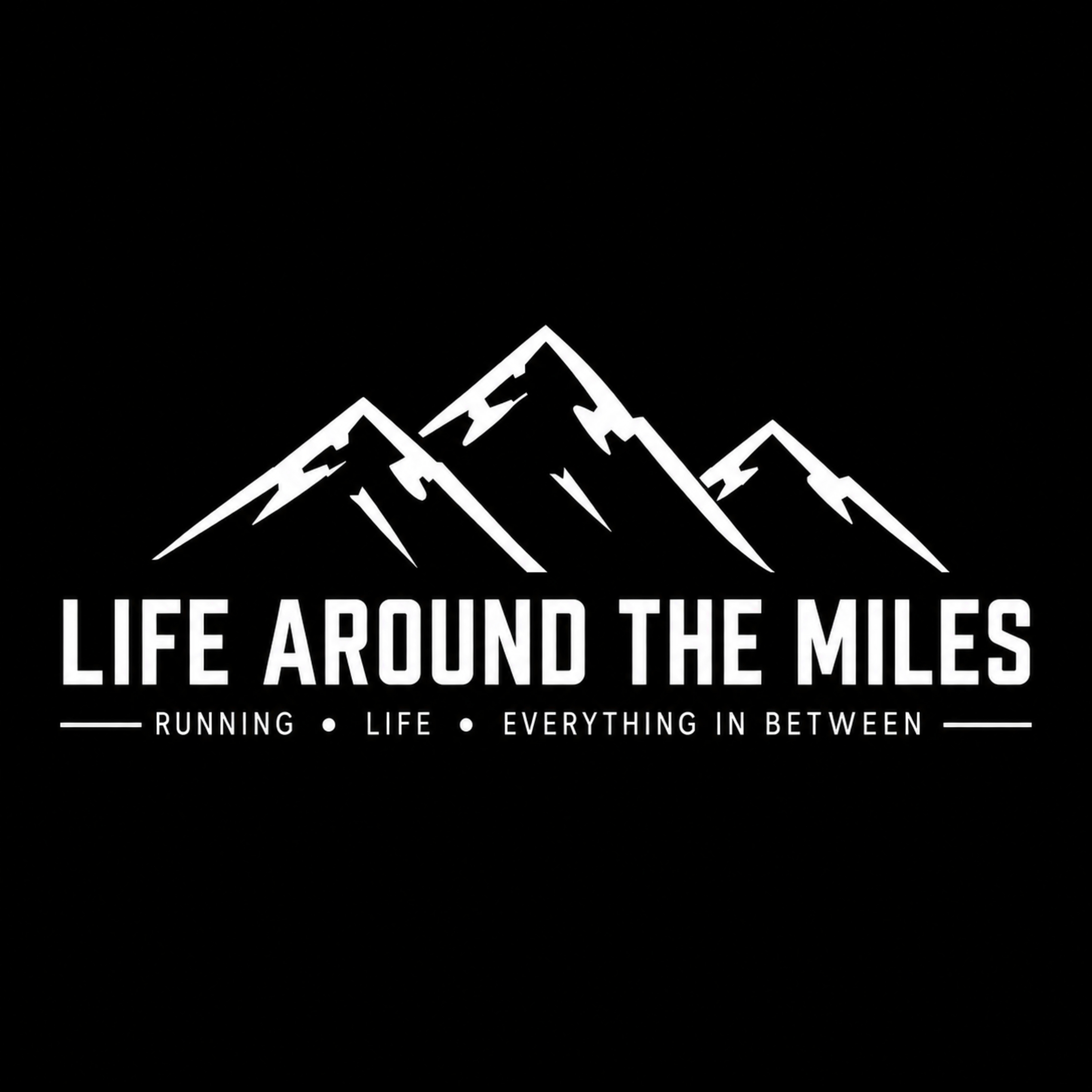 Life Around the Miles podcast artwork