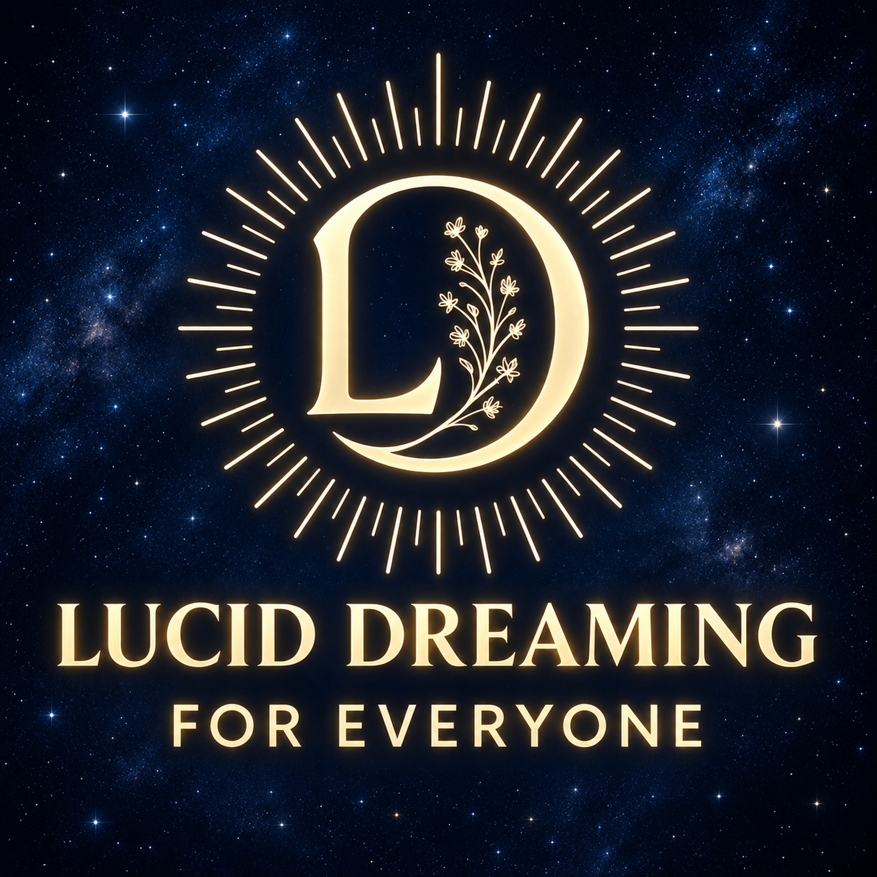 Lucid Dreaming for Everyone
