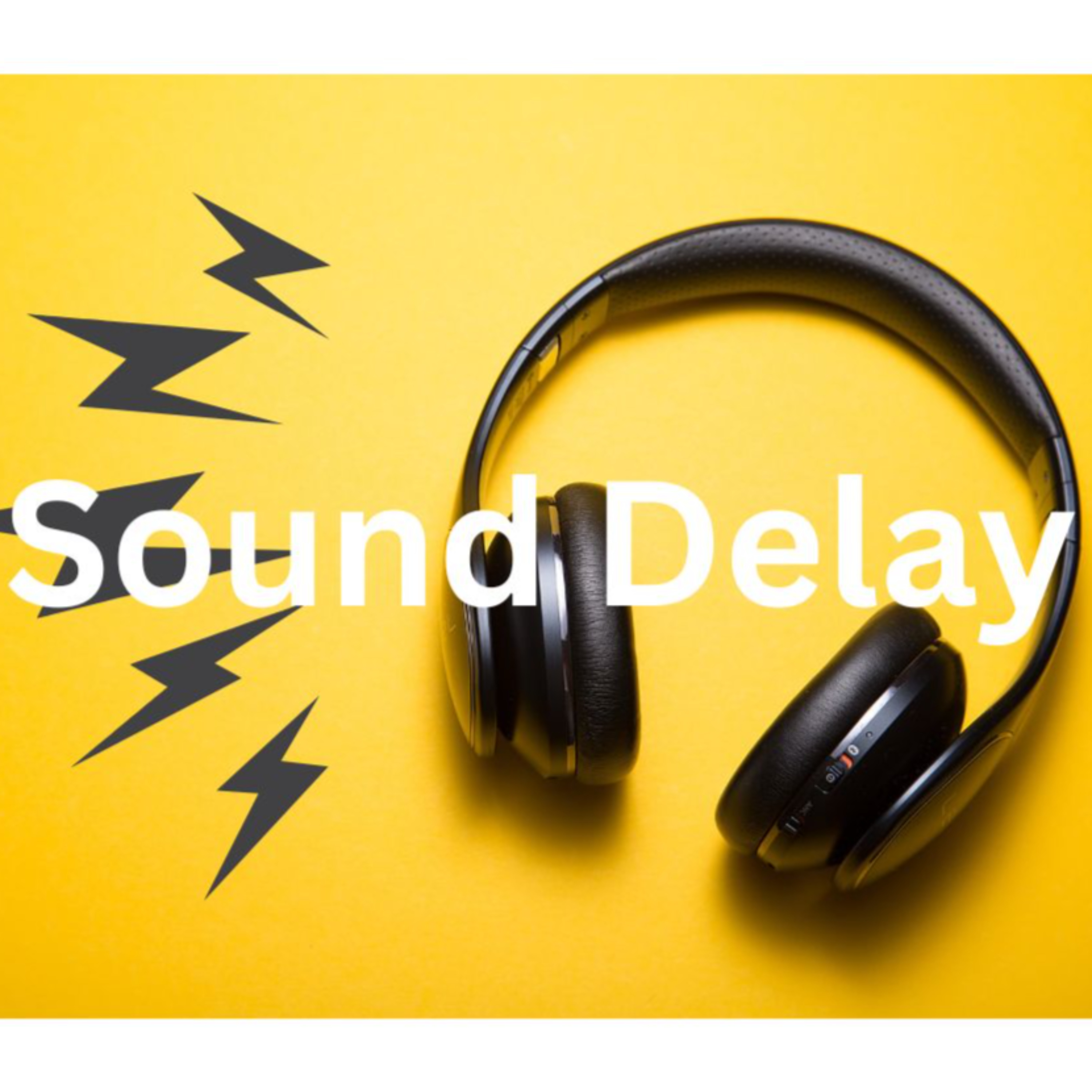 Sound Delay podcast artwork