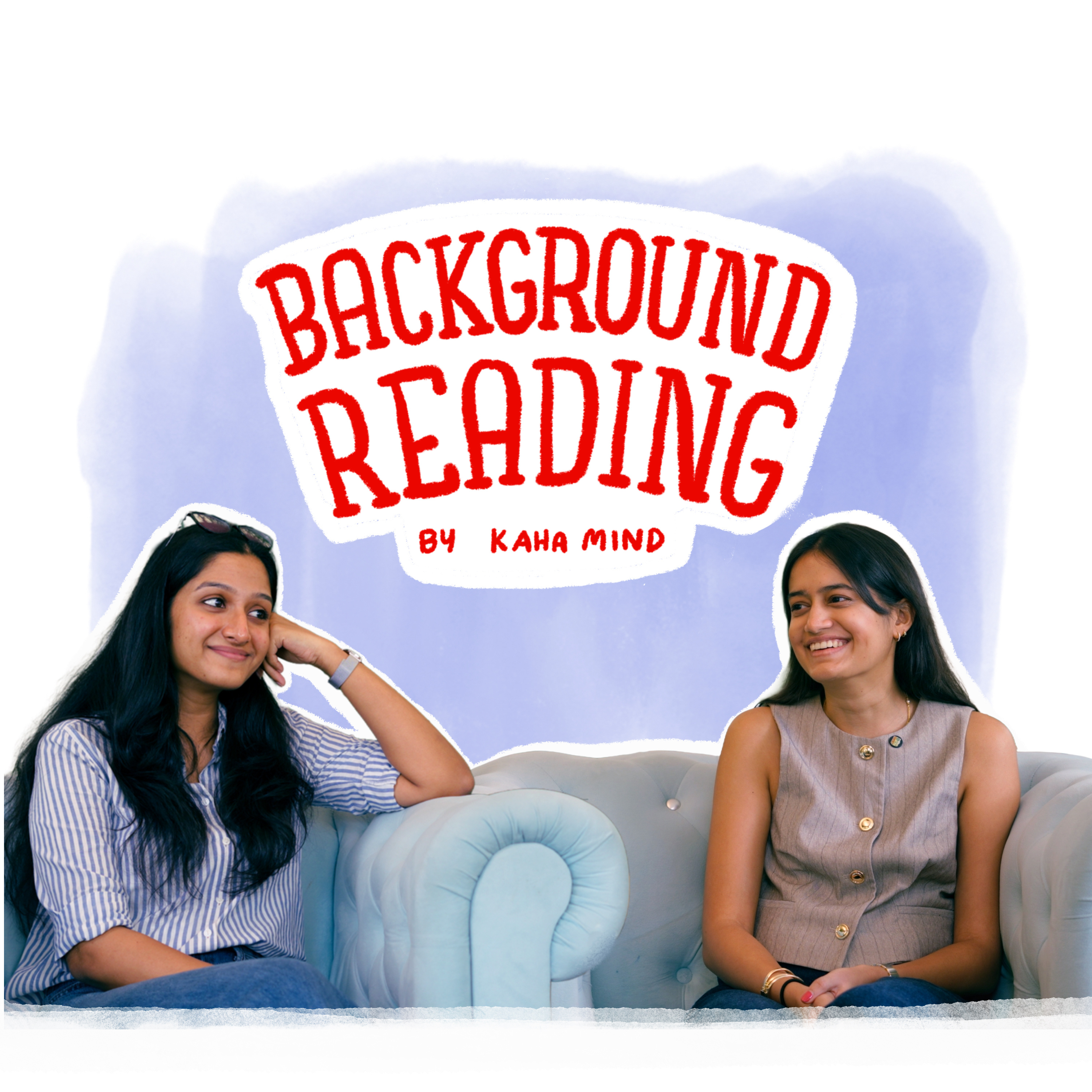 Background Reading (Kaha Mind) podcast artwork