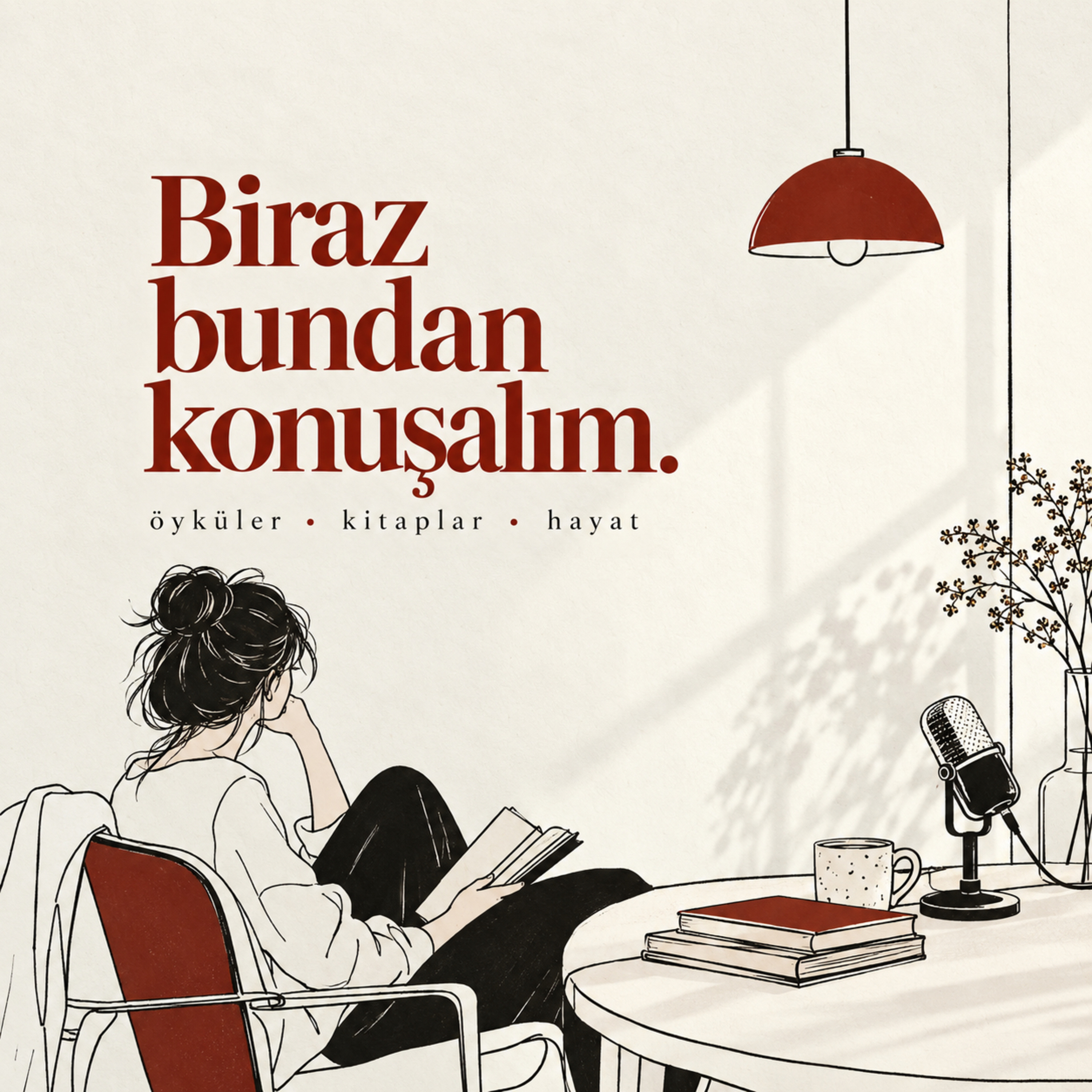 Biraz Bundan Konuşalım podcast artwork
