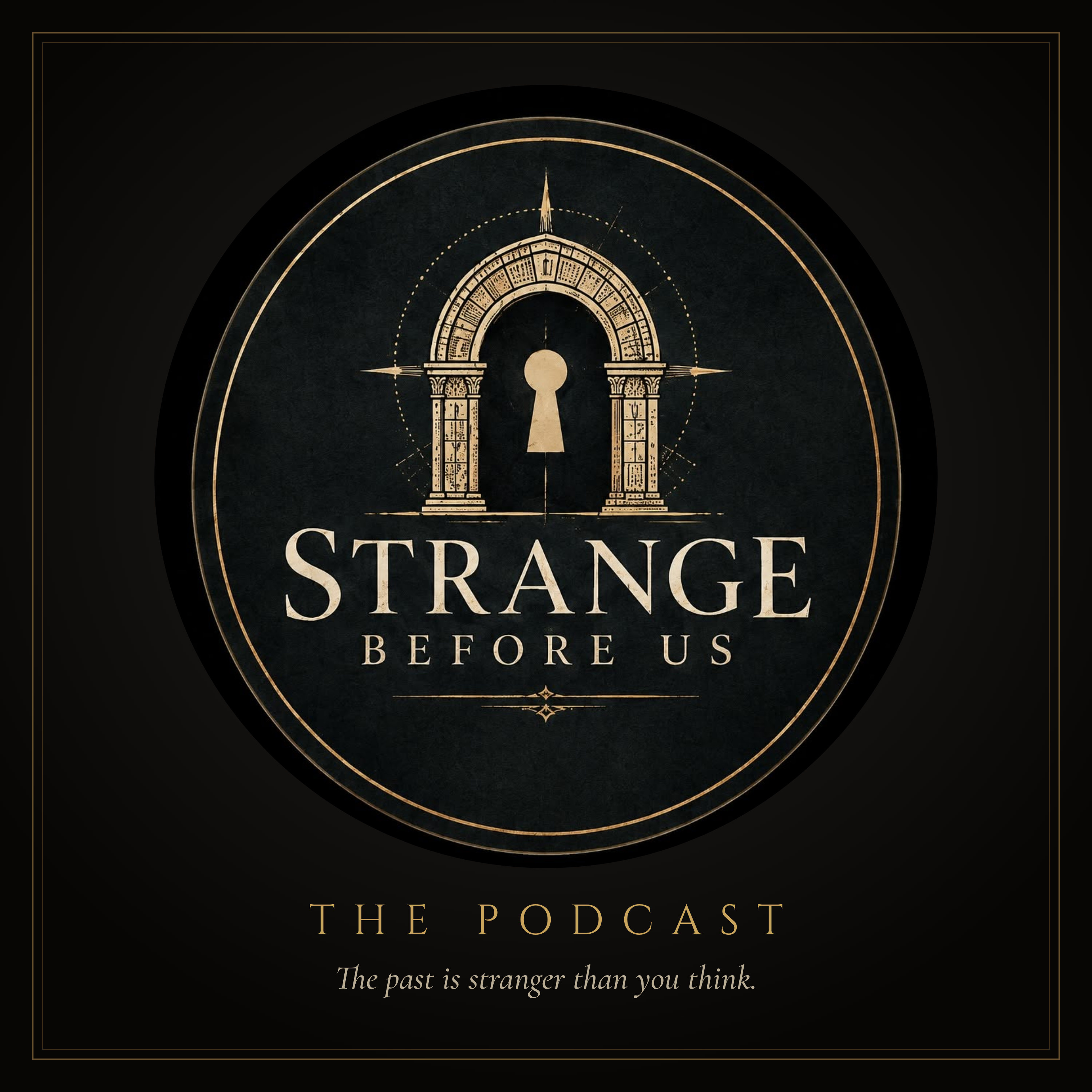 Strange Before Us: Forgotten History podcast artwork
