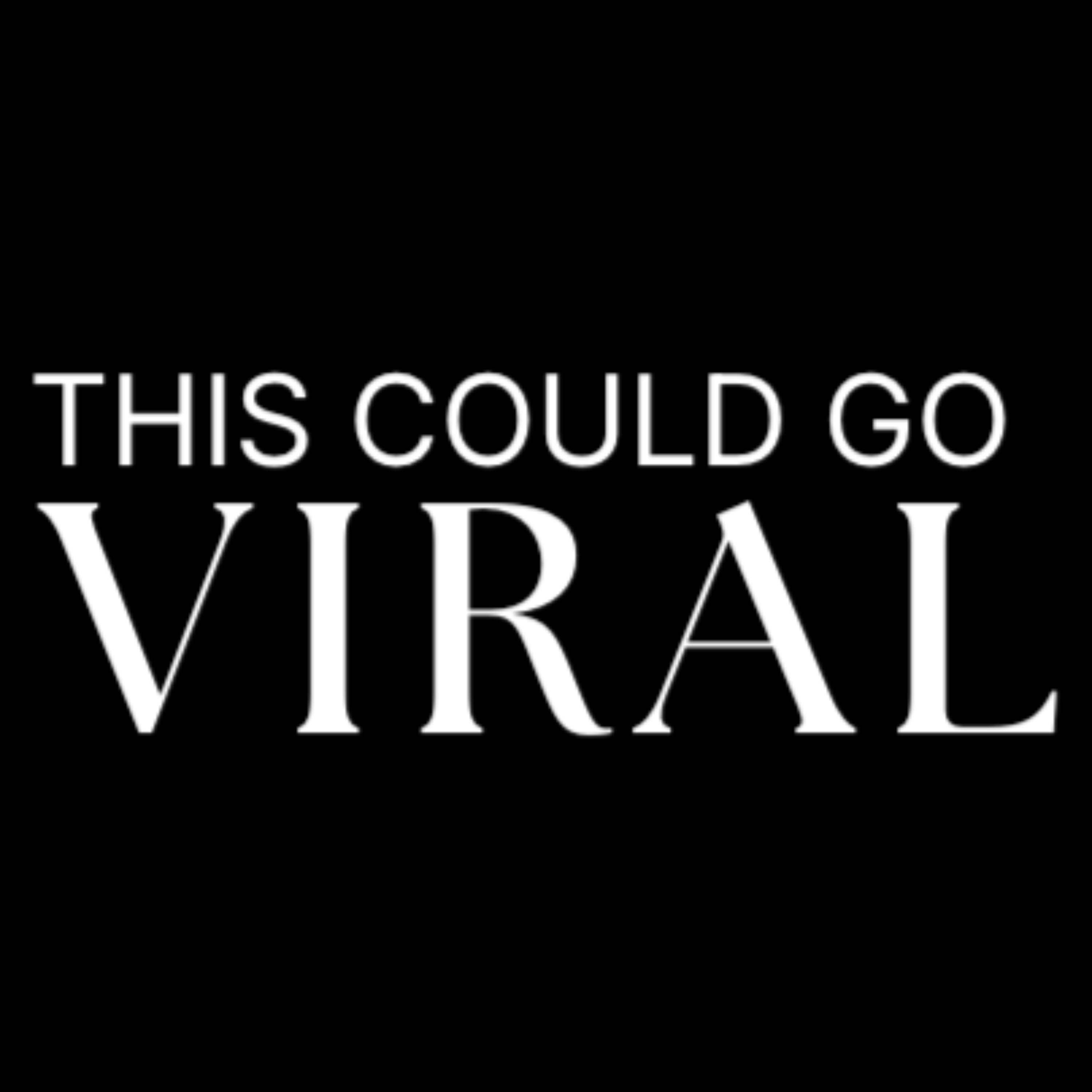 Logo of the podcast This Could Go Viral Podcast This Could Go Viral