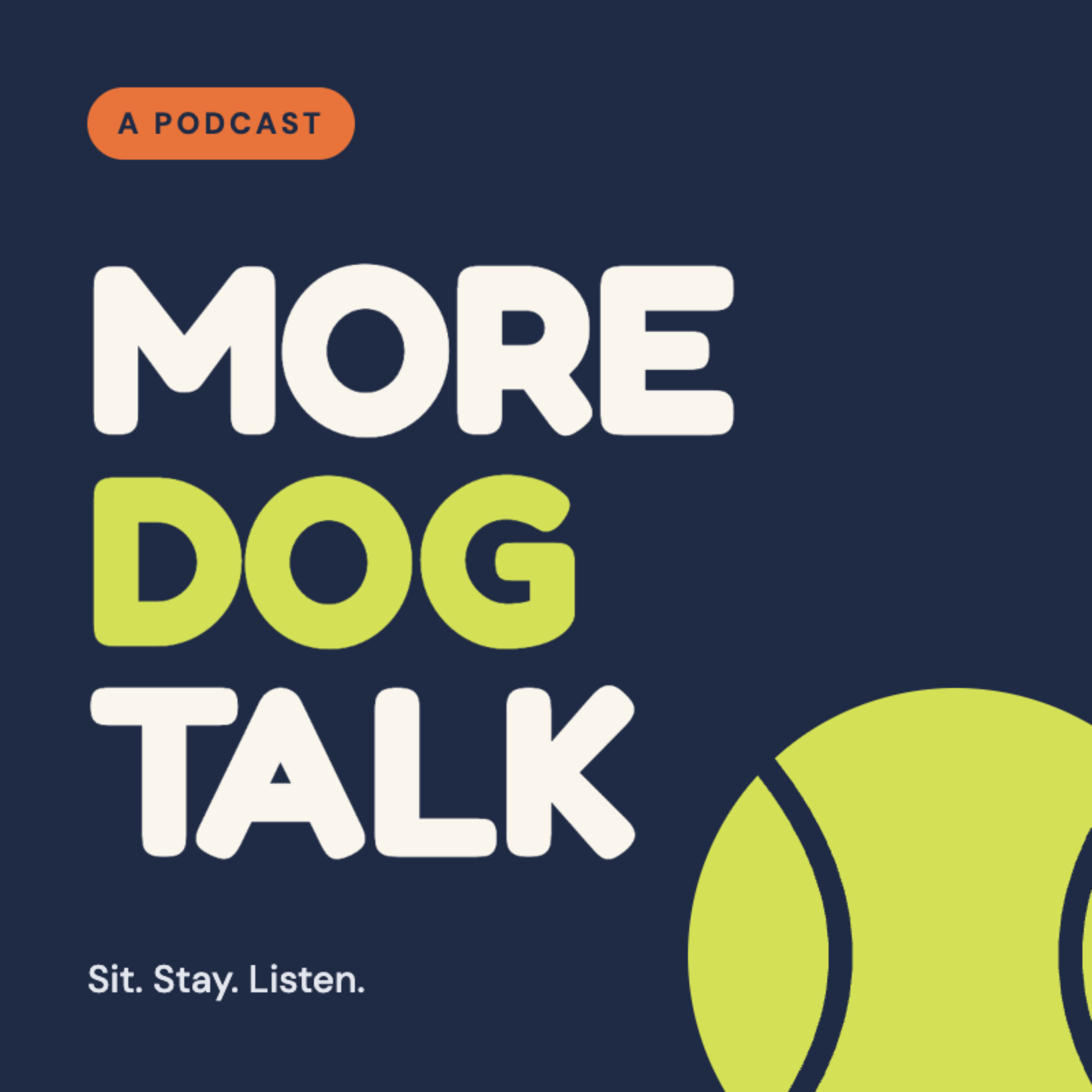 Logo of the podcast More Dog Talk Podcast More Dog Talk