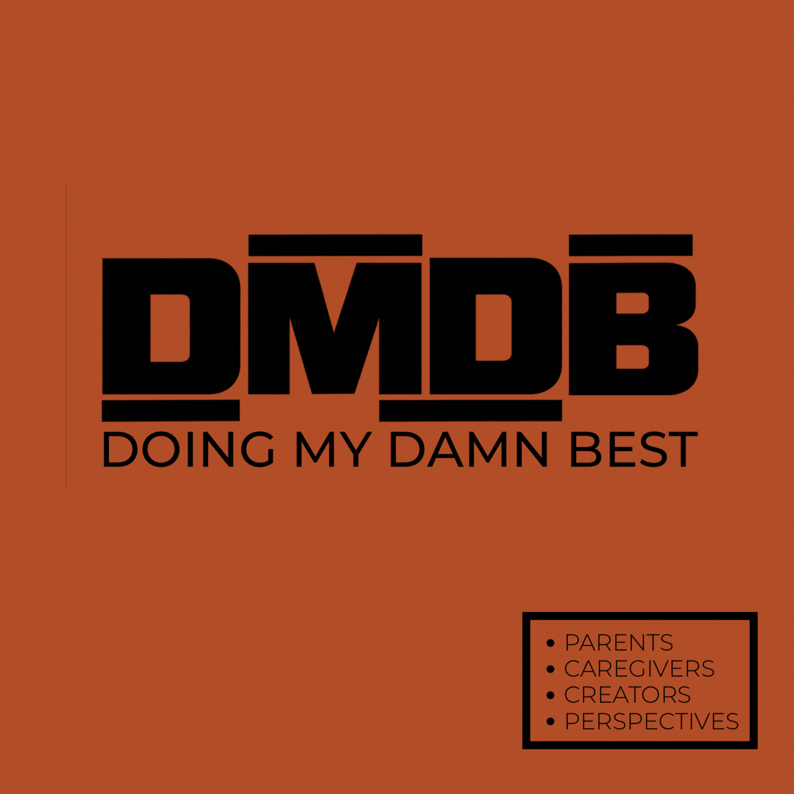 Doing My Damn Best podcast artwork