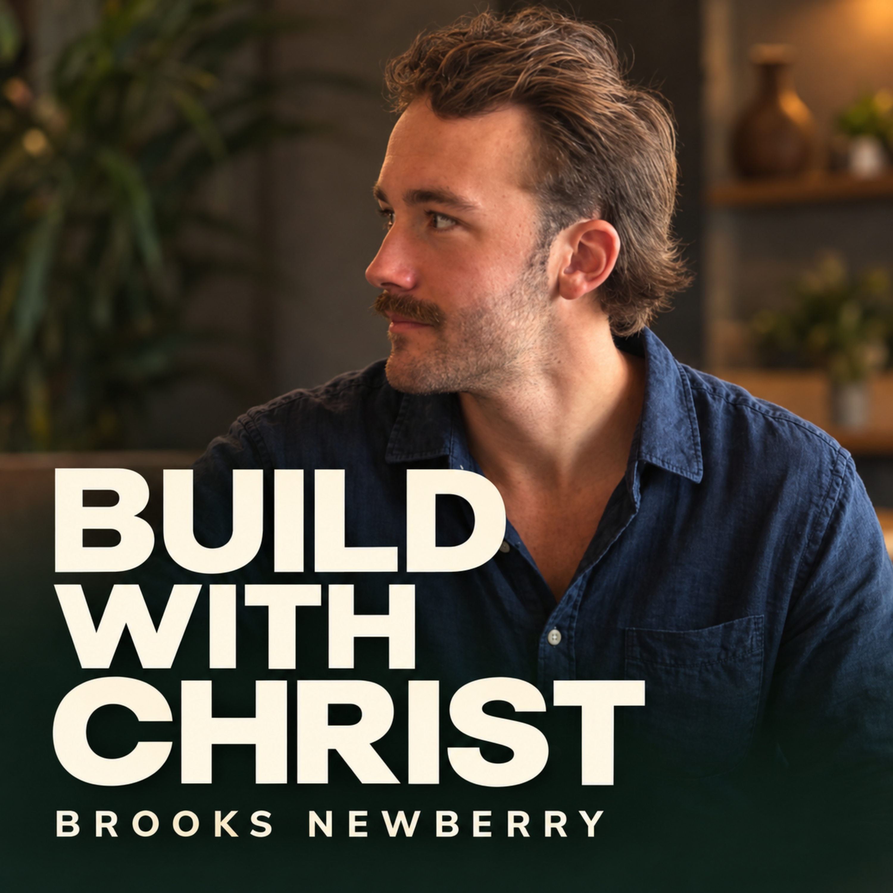 Build with Christ podcast artwork