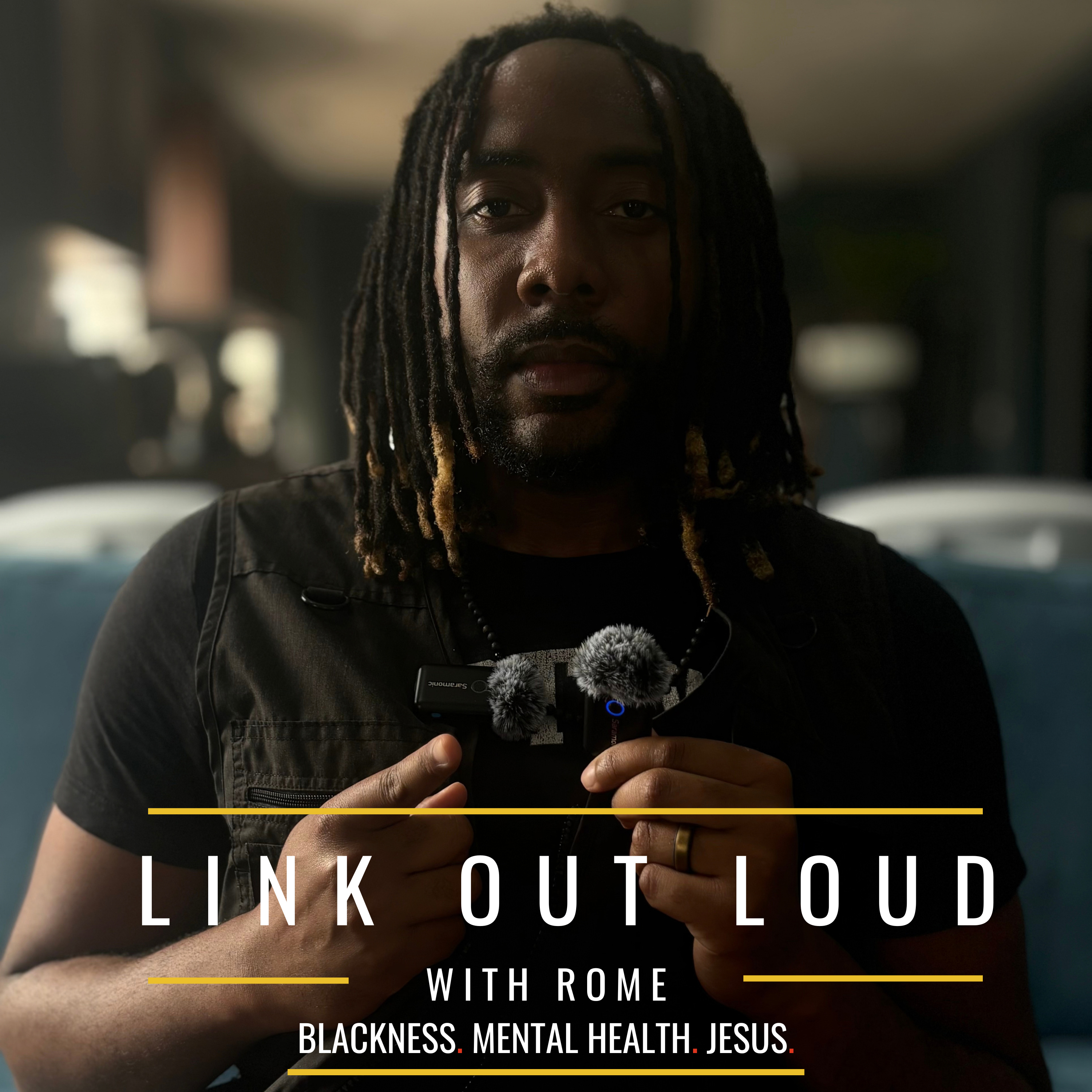 Link Out Loud with Rome podcast artwork