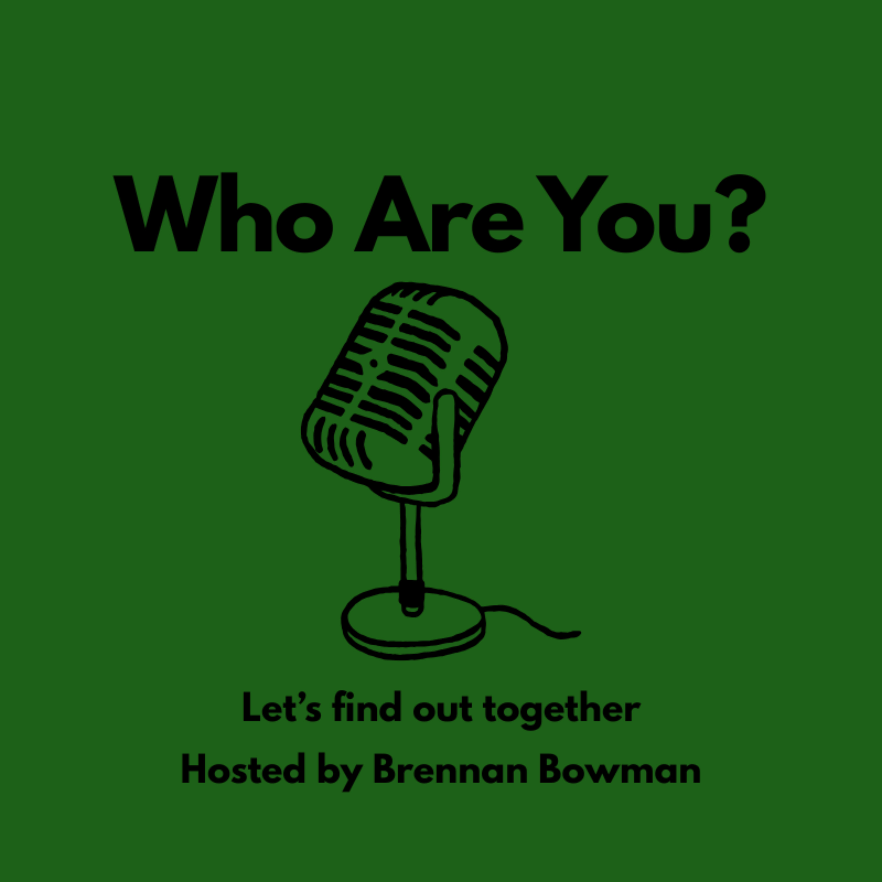Who Are You? podcast artwork