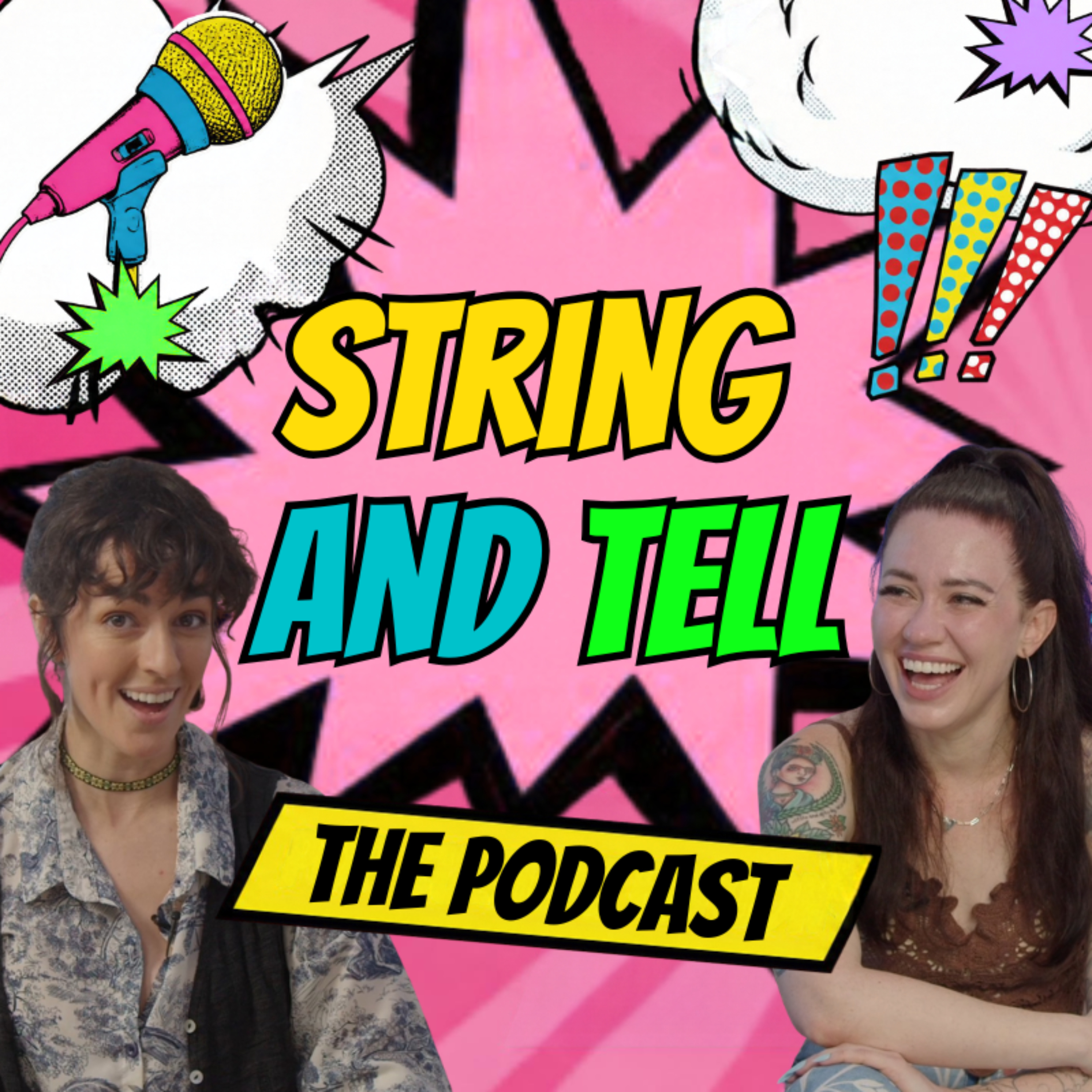 String and Tell with Tawny Platis and Kristen DiMercurio