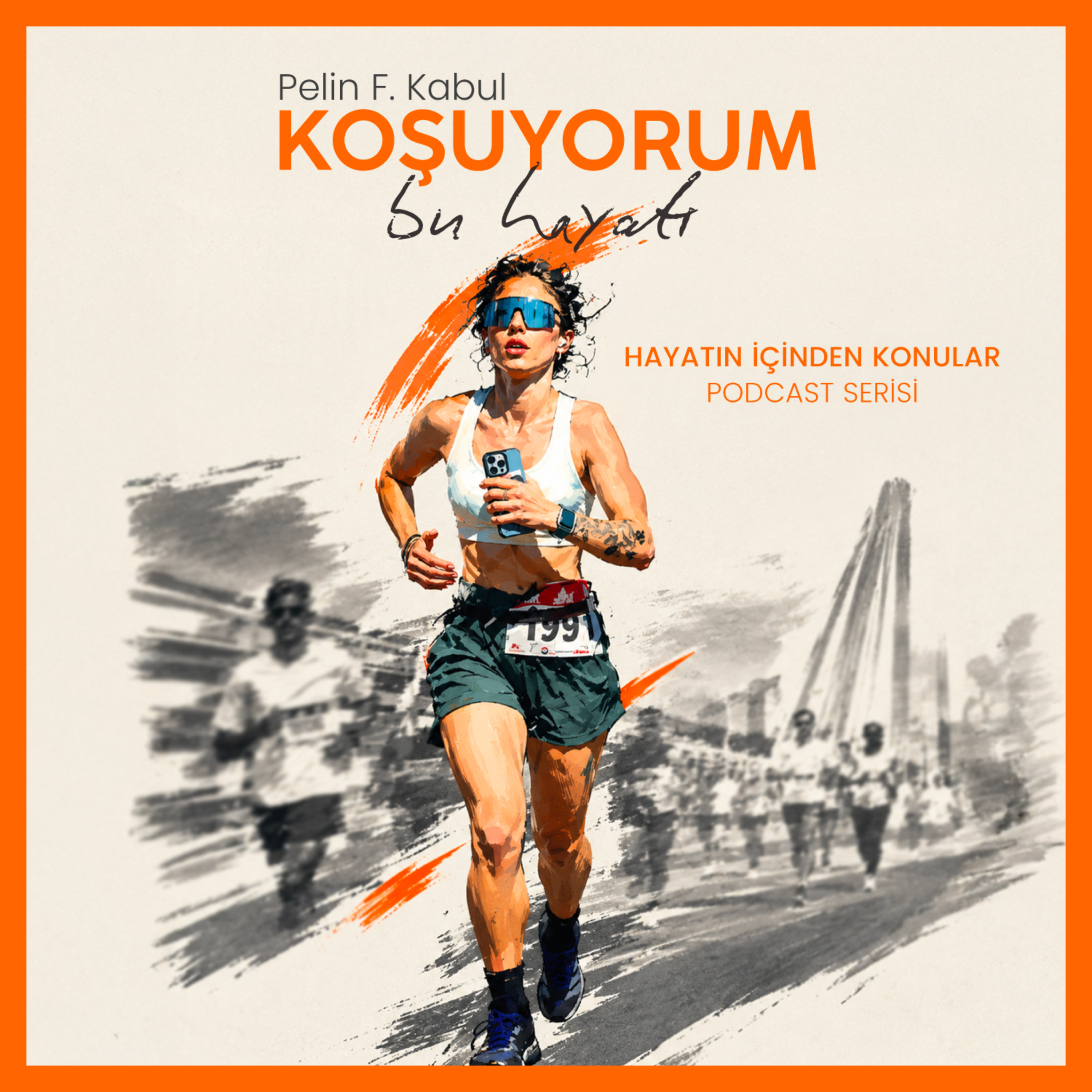 Koşuyorum Bu Hayatı podcast artwork