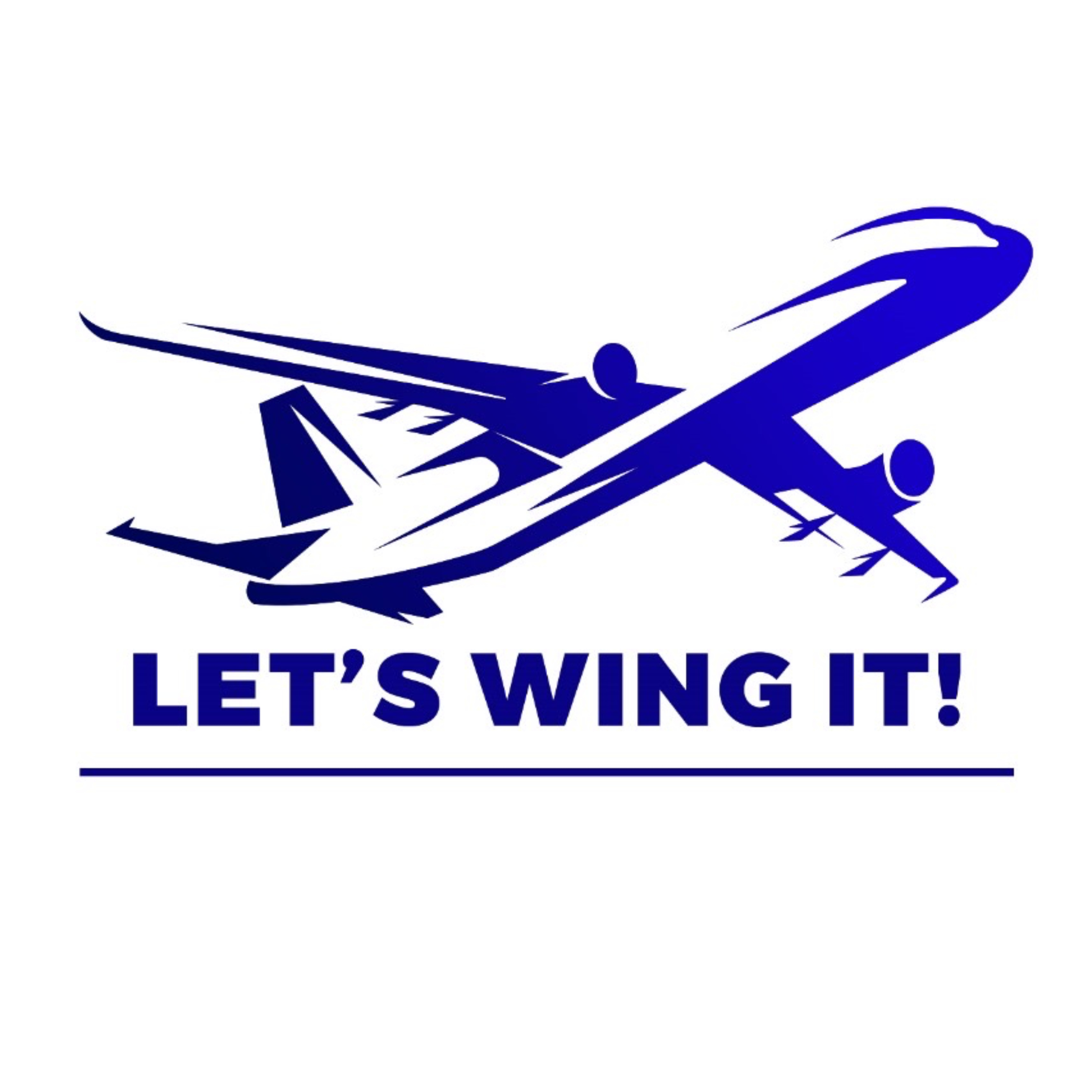 Podcast Let's Wing It Podcast ✈️