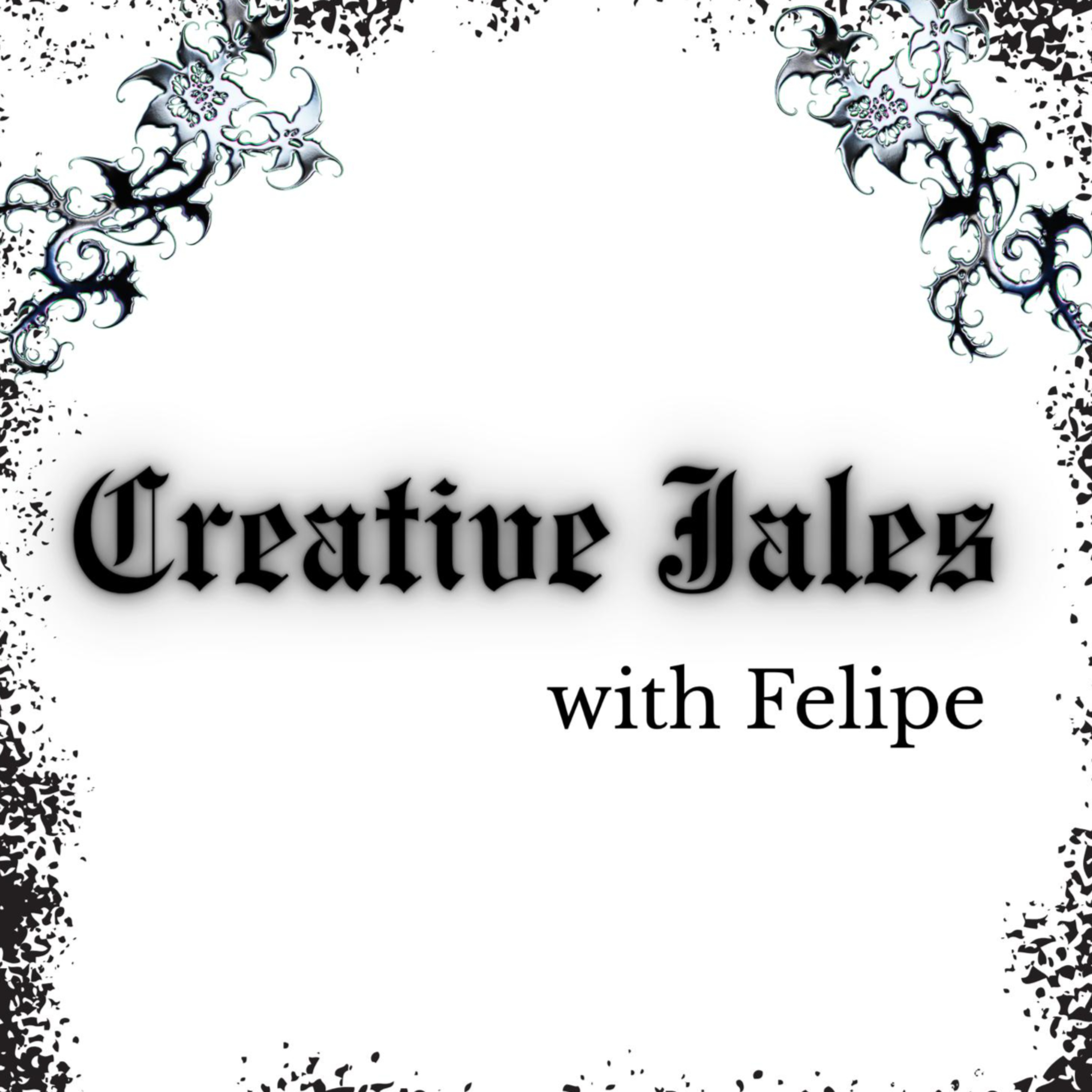 Creative Jales with Felipe podcast artwork