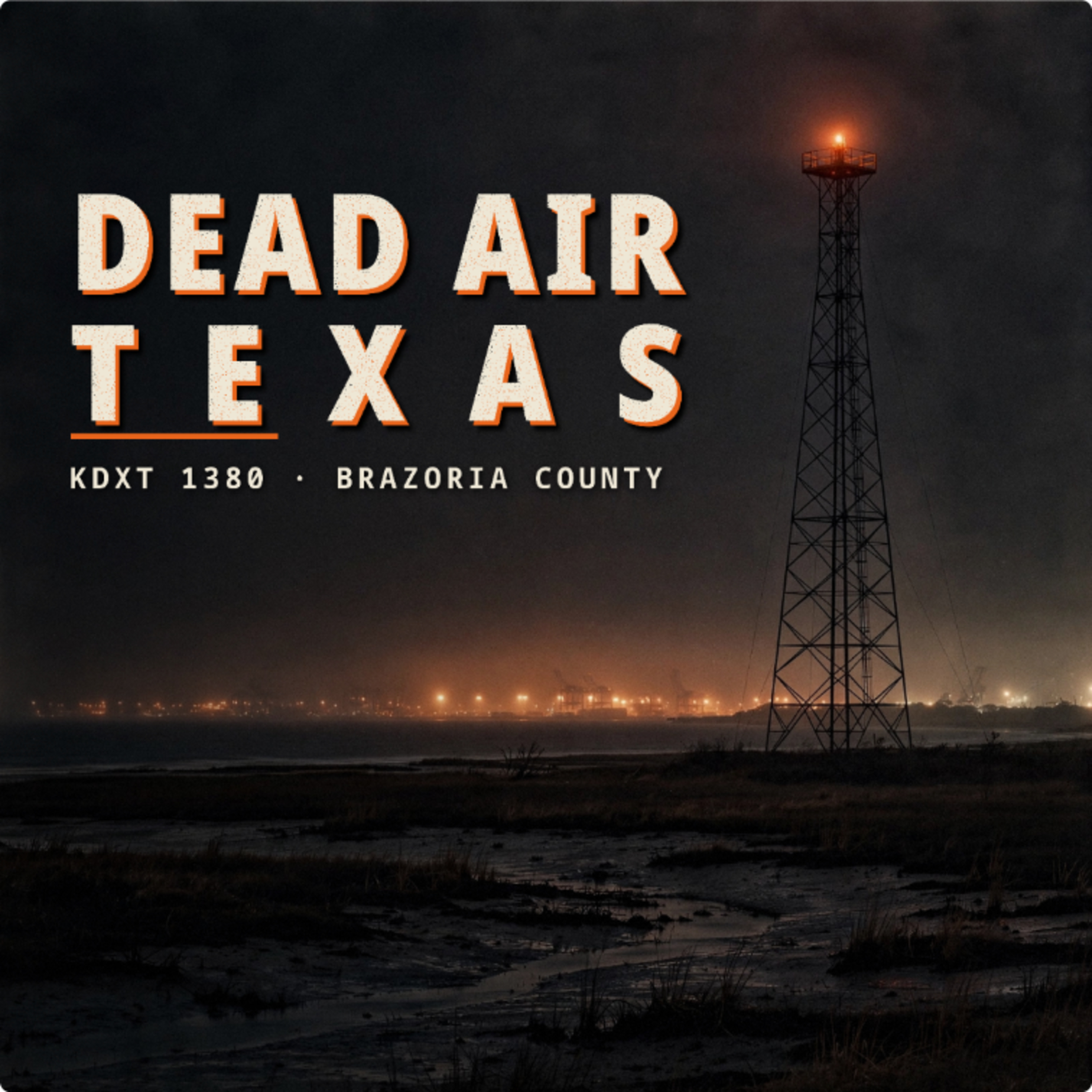 Dead Air Texas podcast artwork