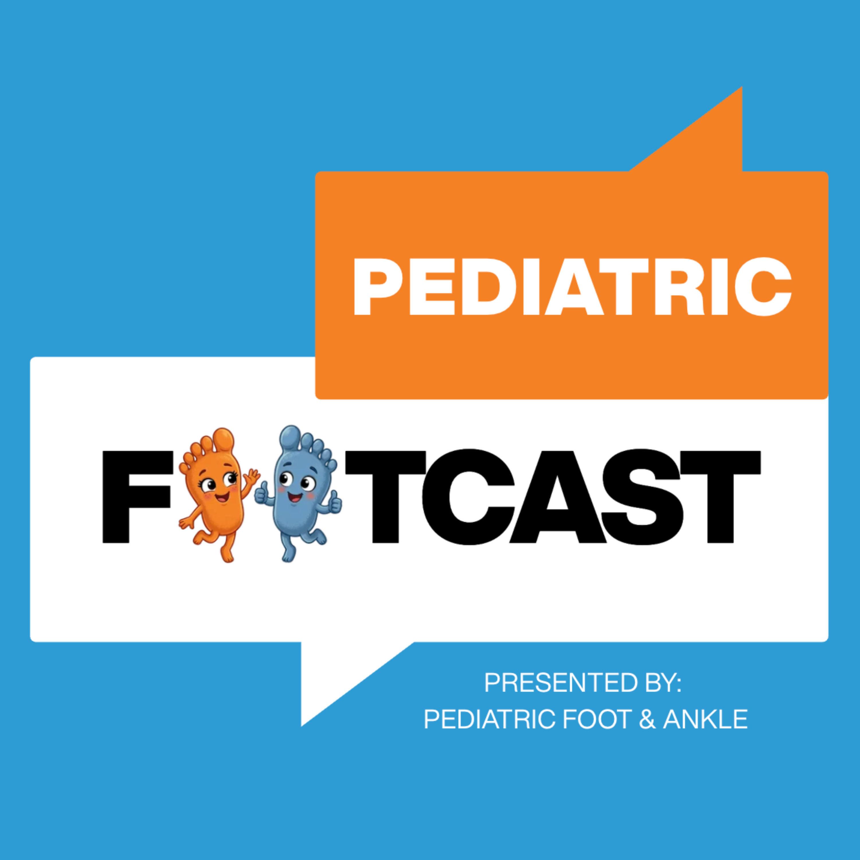 The Pediatric Footcast podcast artwork