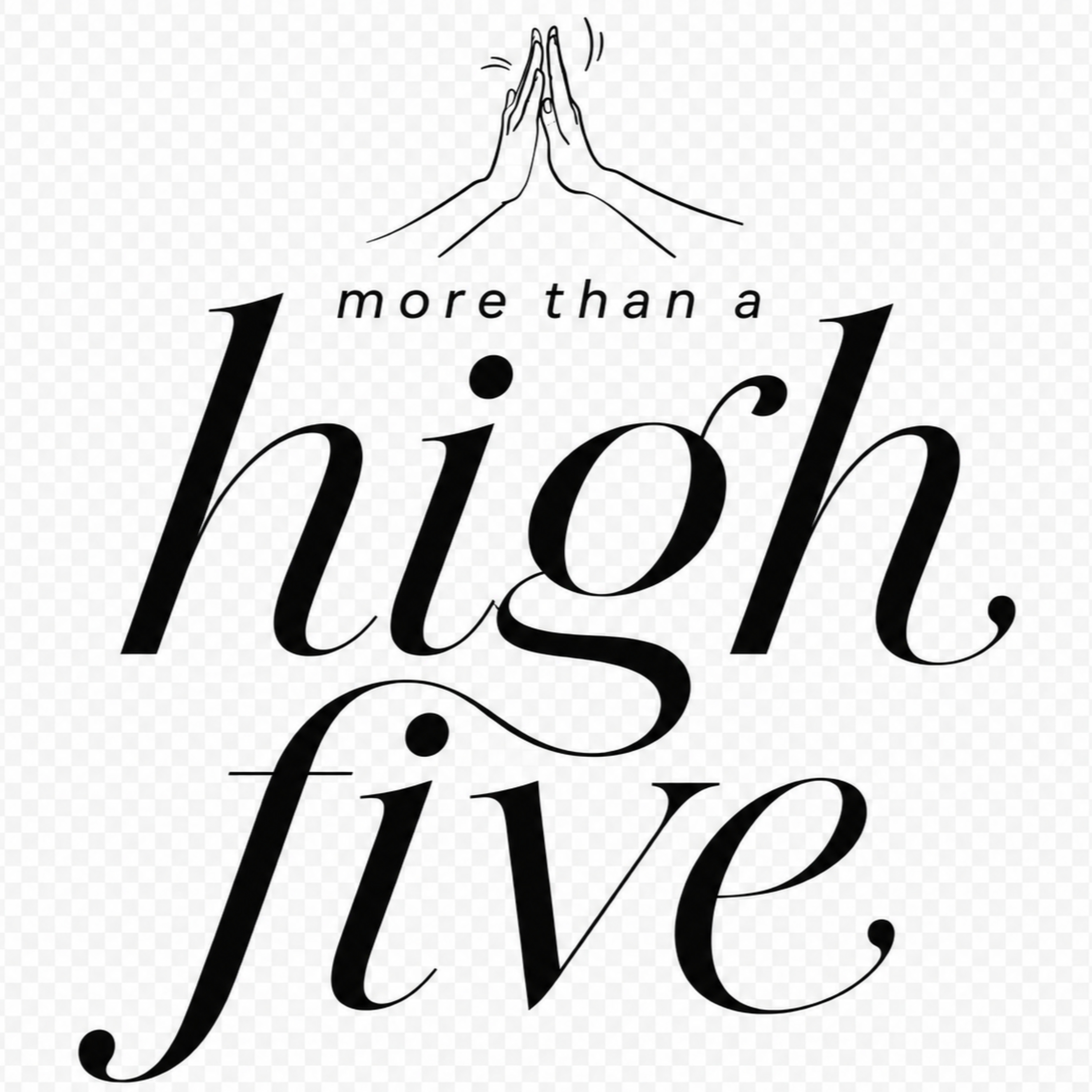 More Than a High Five podcast artwork