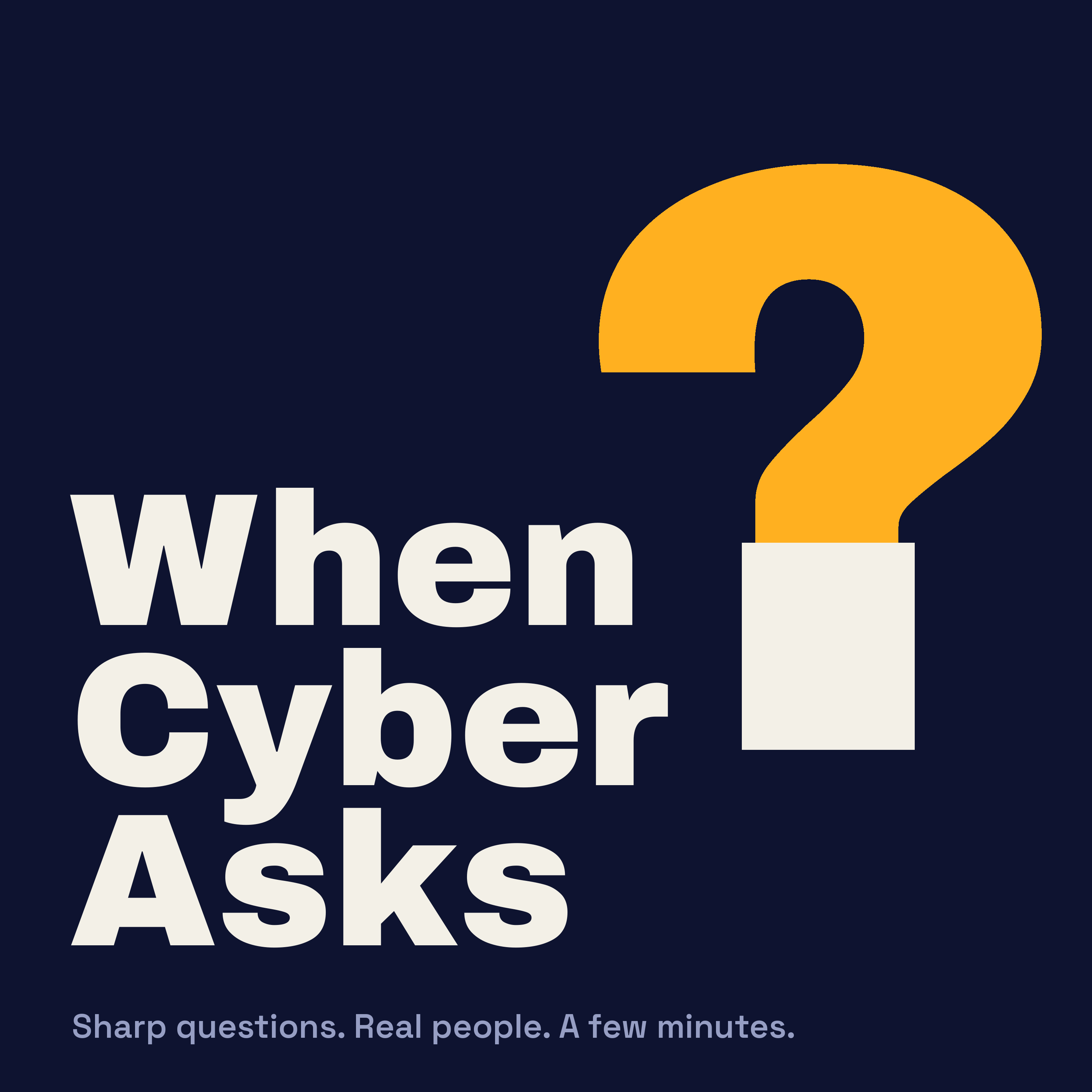 When Cyber Asks podcast artwork