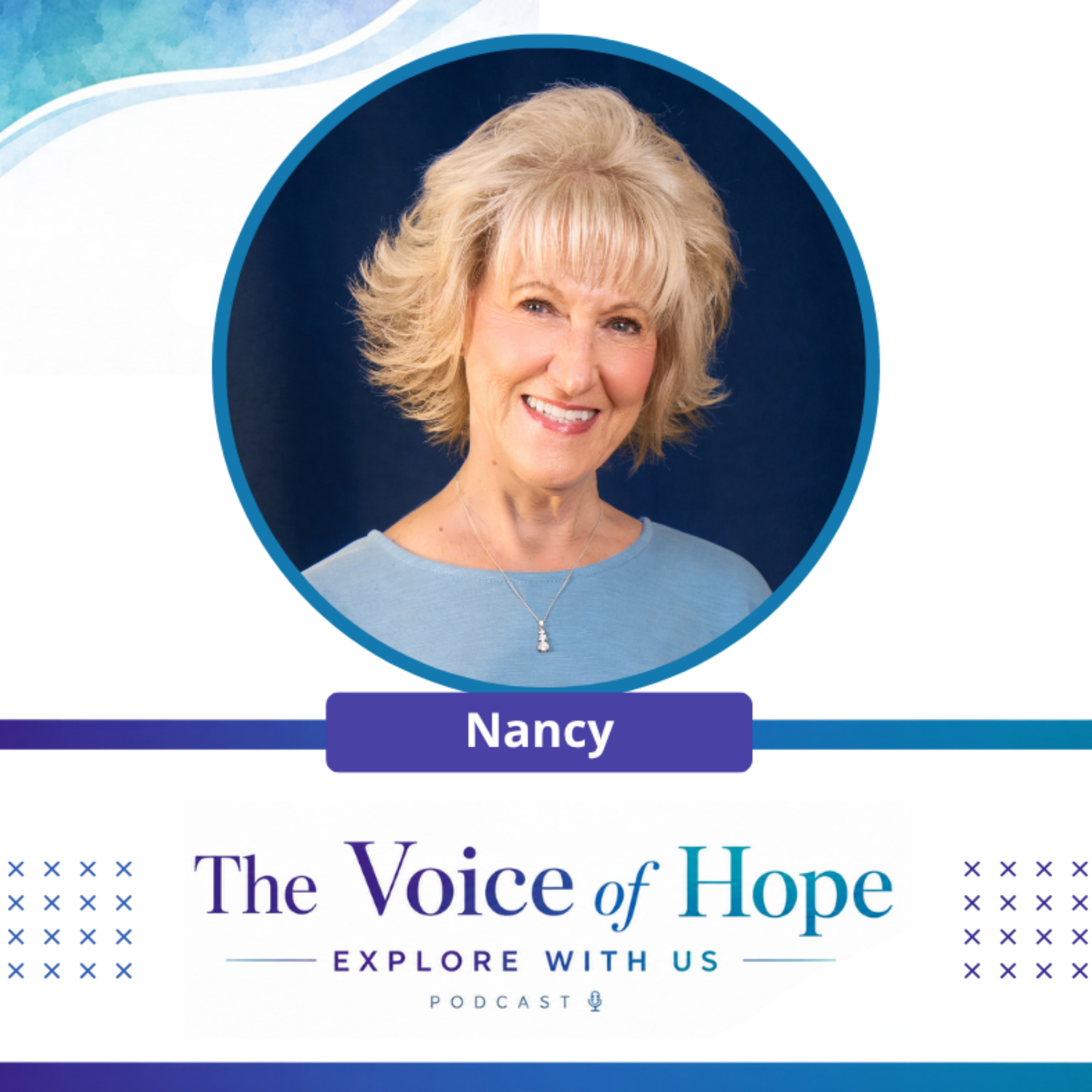 The Voice of Hope...Explore With Us podcast artwork