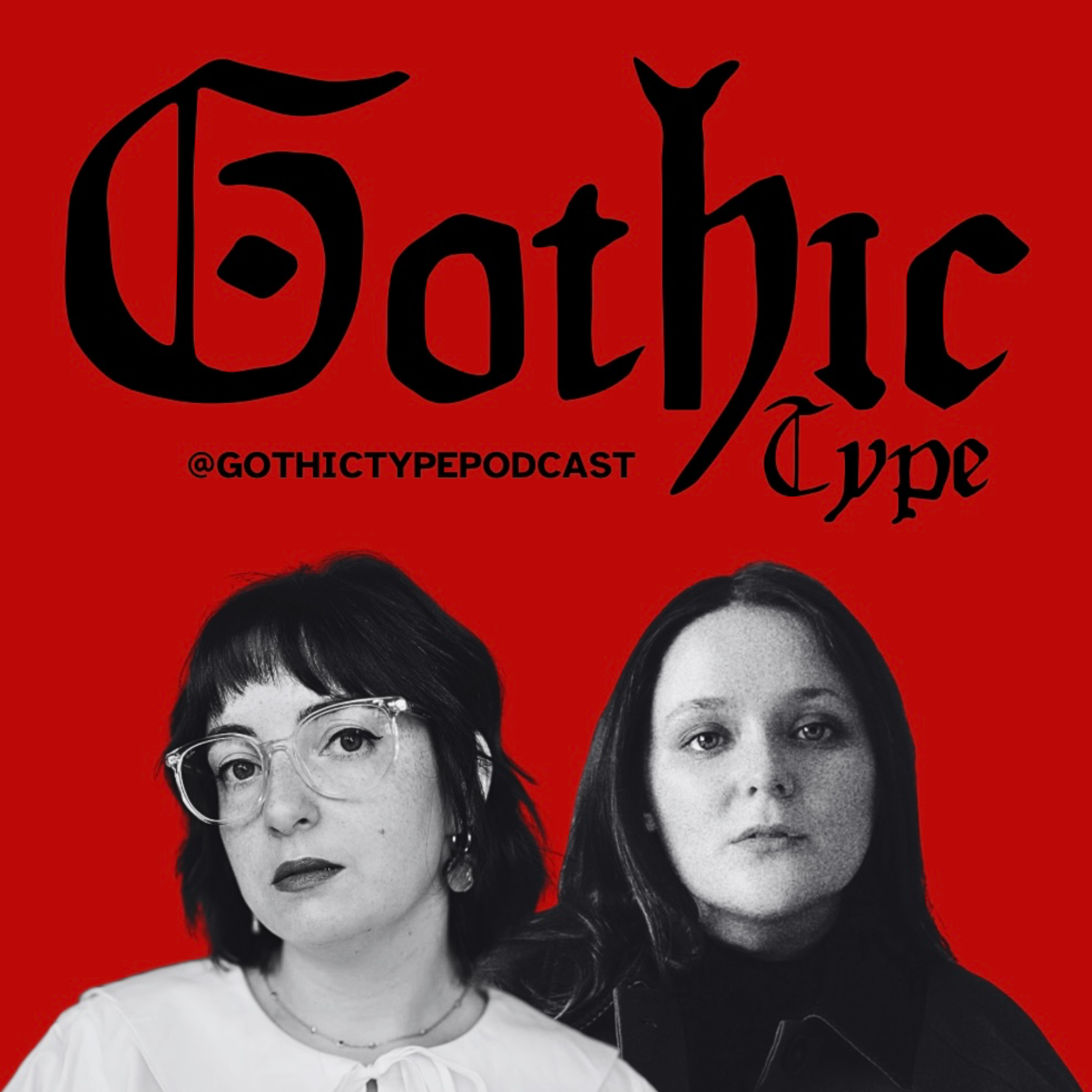 Podcast Gothic Type