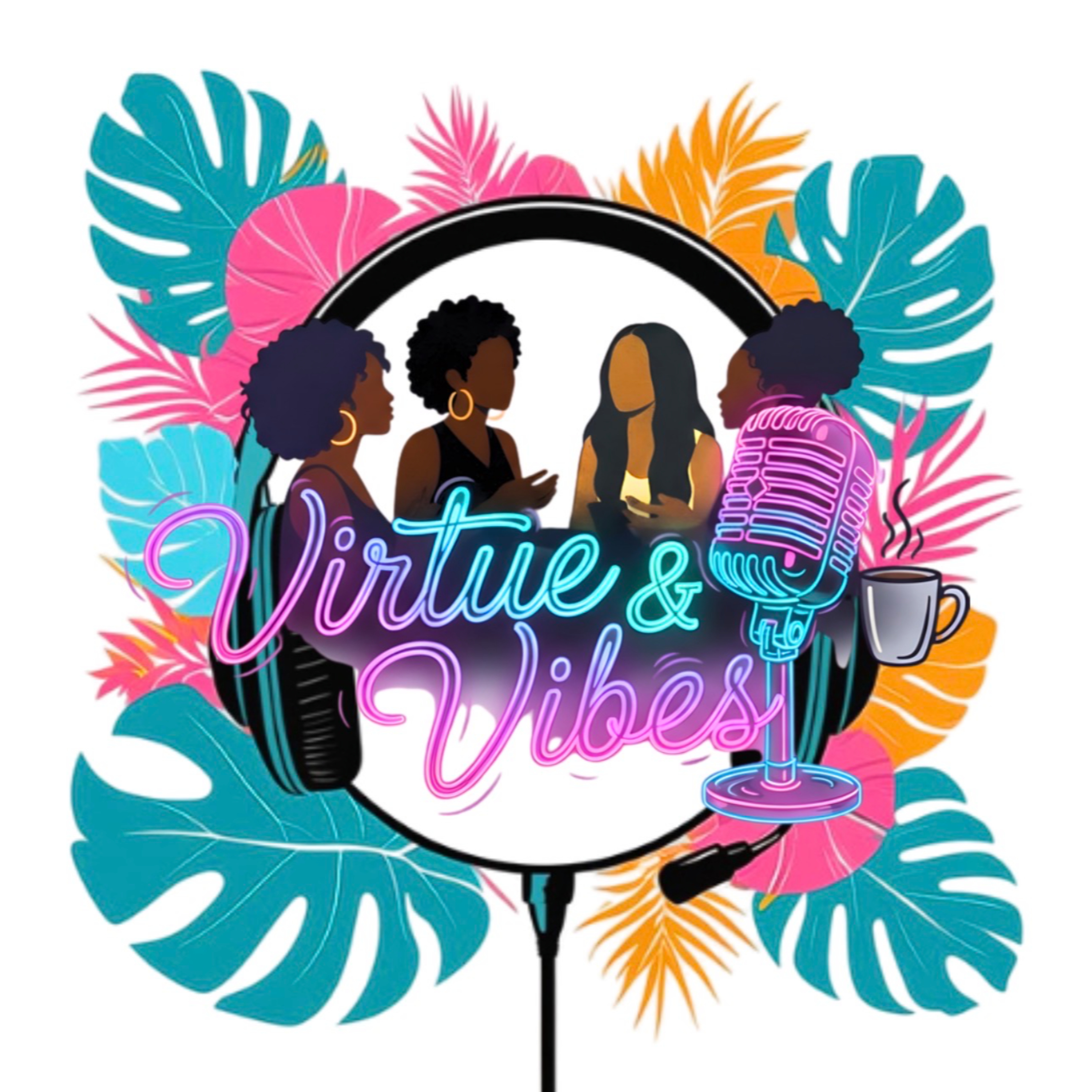 Virtue and Vibes Podcast podcast artwork