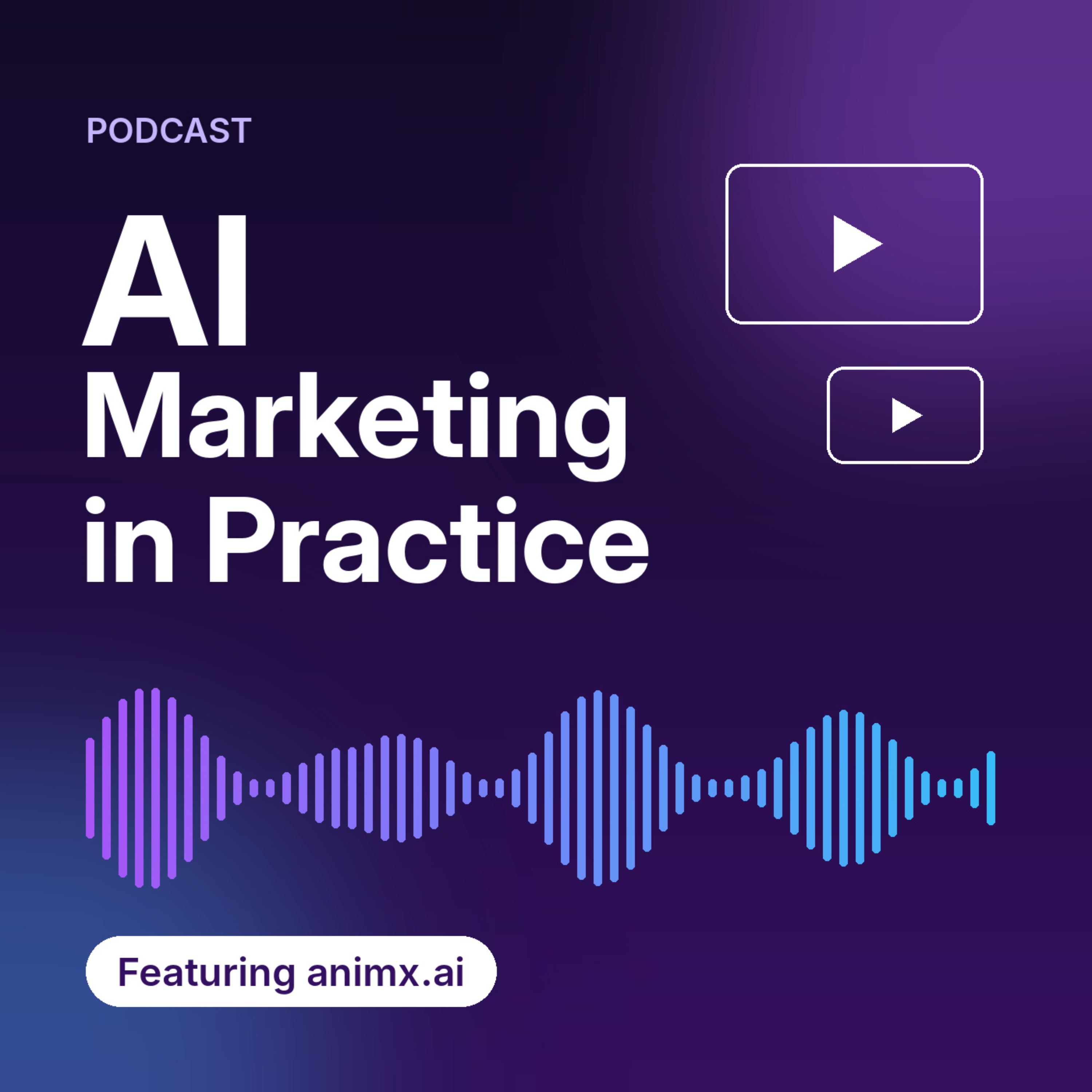 AI Marketing in Practice podcast artwork