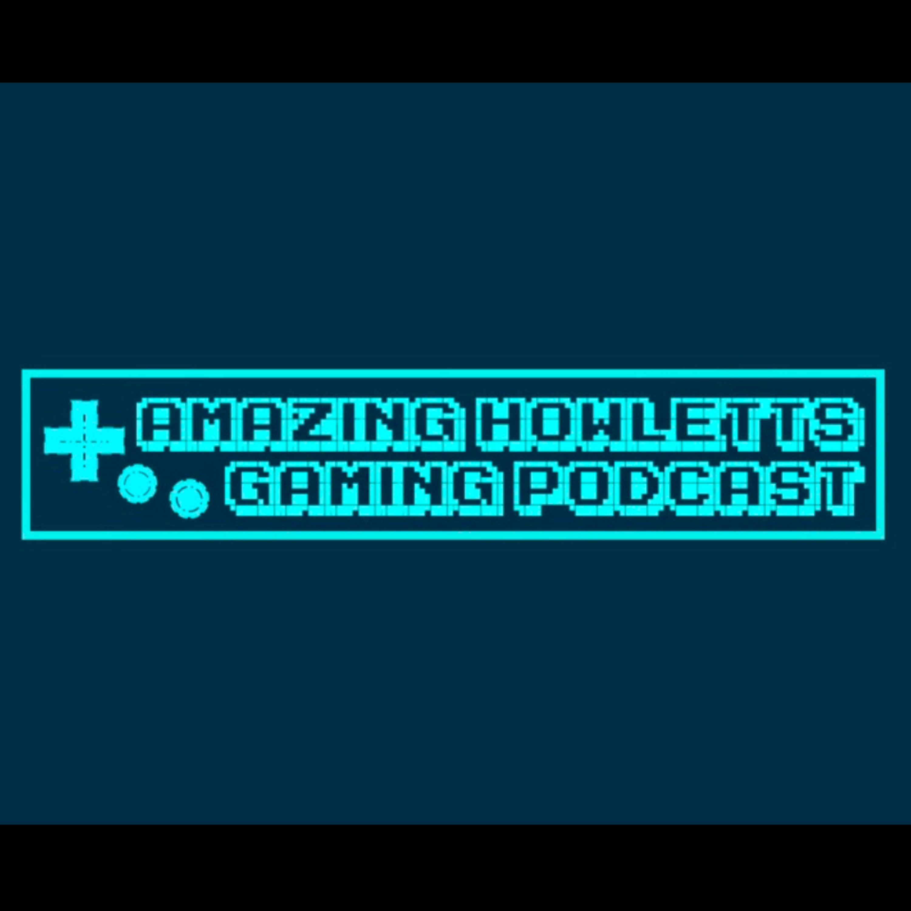 Logo of the podcast Amazing Howletts Gaming Podcast Podcast Amazing Howletts Gaming Podcast