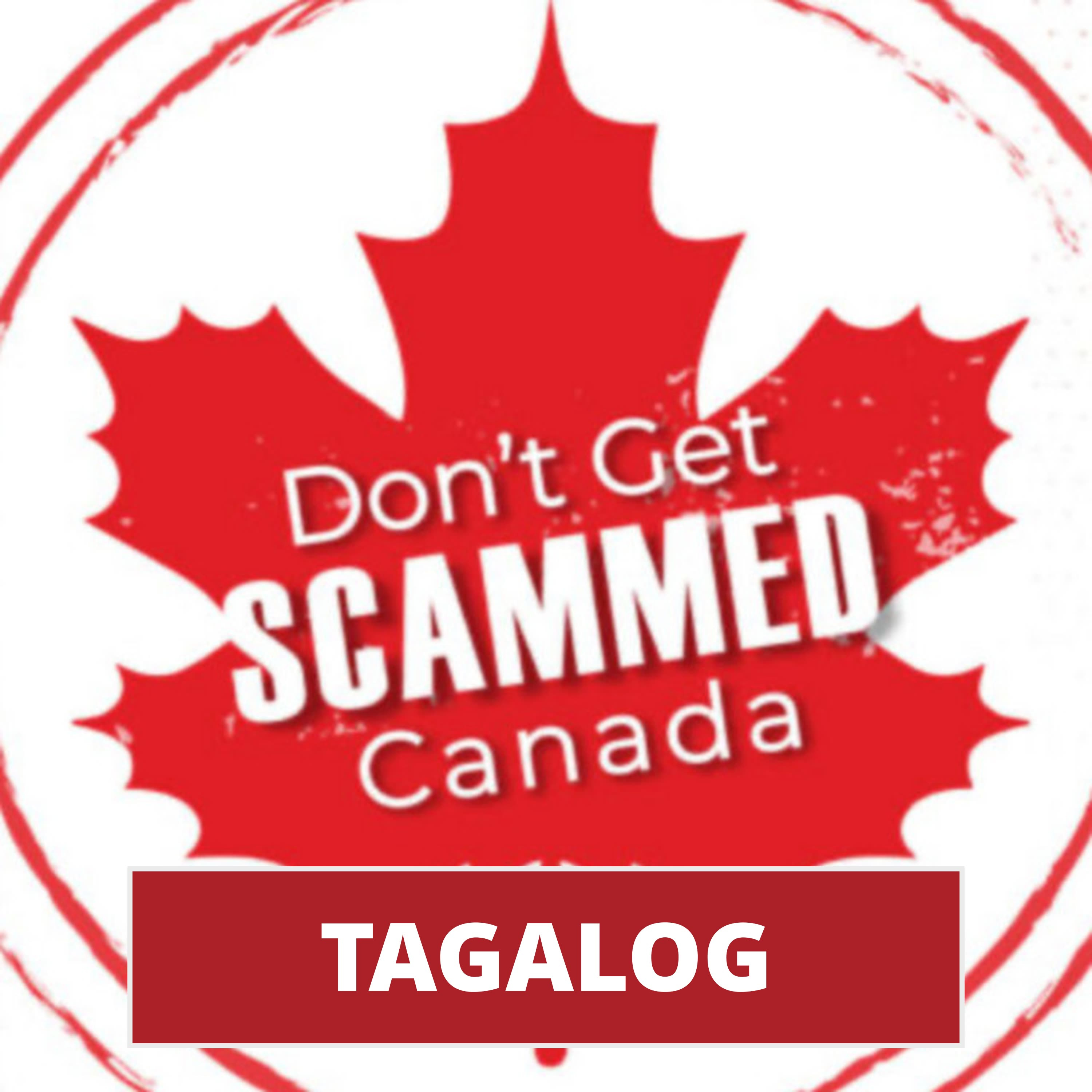 Don't Get Scammed Canada – Tagalog podcast artwork