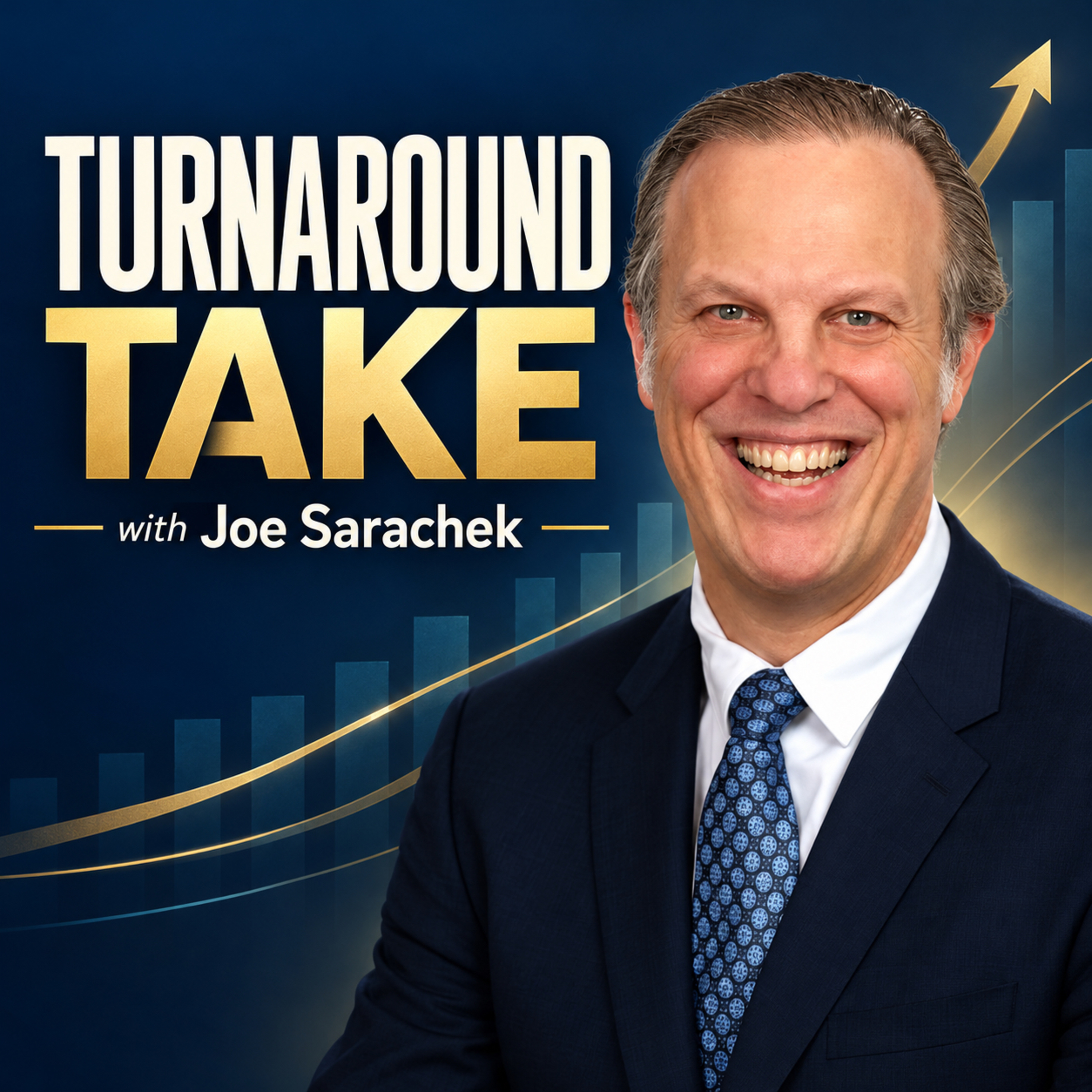 Logo of the podcast The Turnaround Take with Joe Sarachek Podcast The Turnaround Take with Joe Sarachek