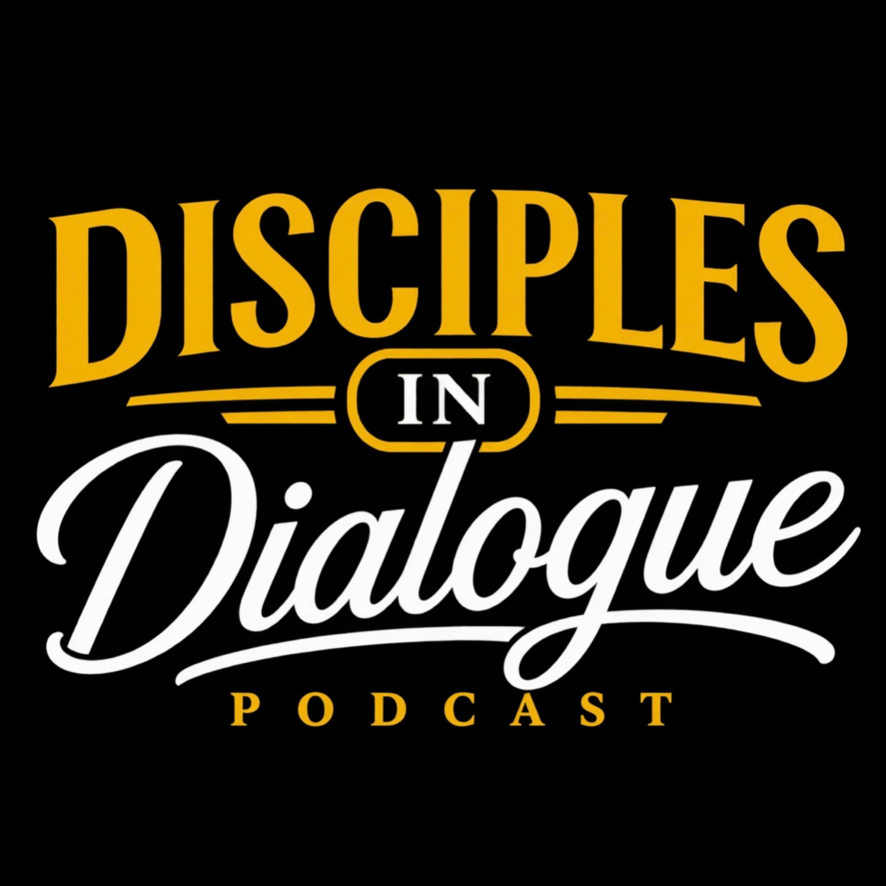 Disciples in Dialogue podcast artwork