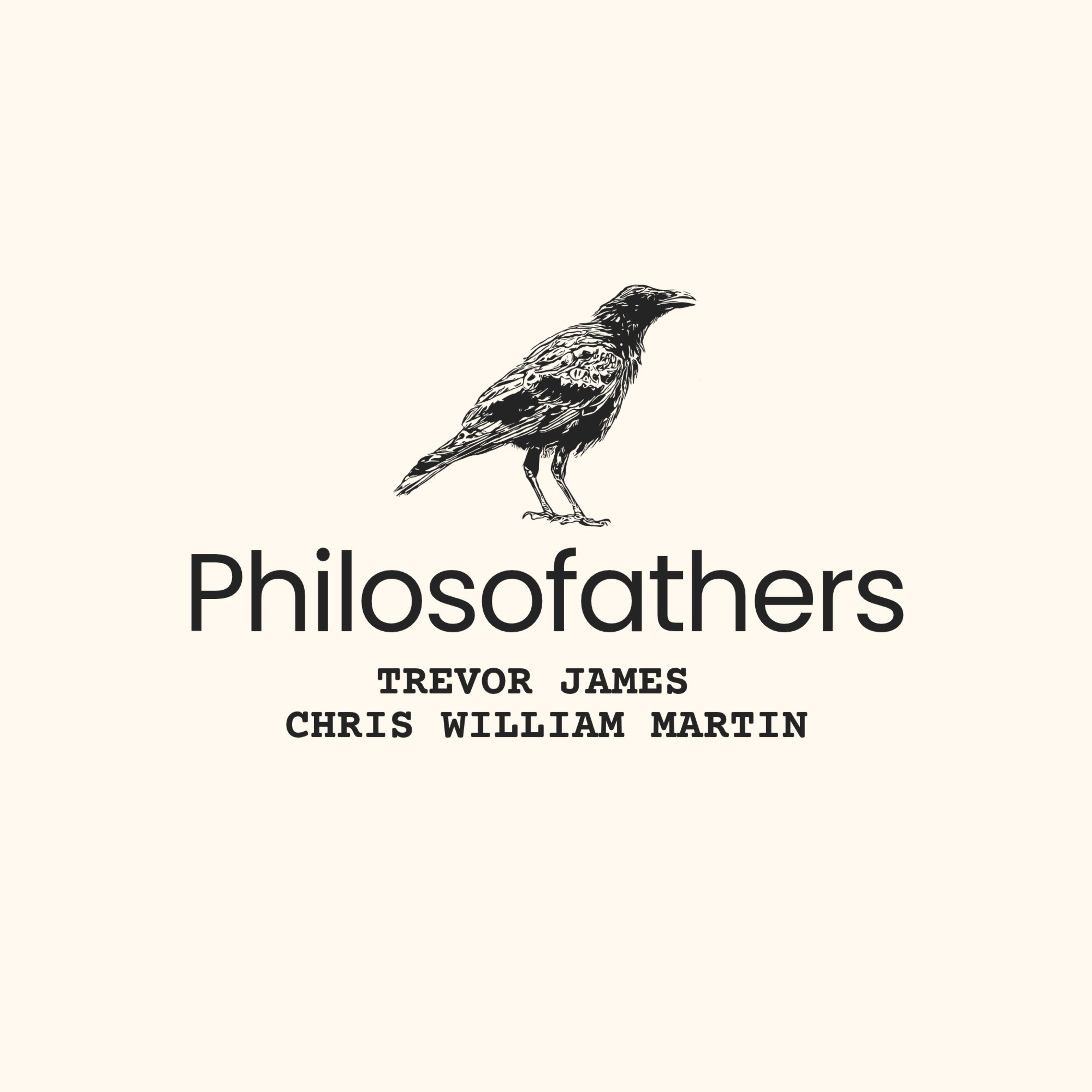 Logo of the podcast Philosofathers Podcast Philosofathers
