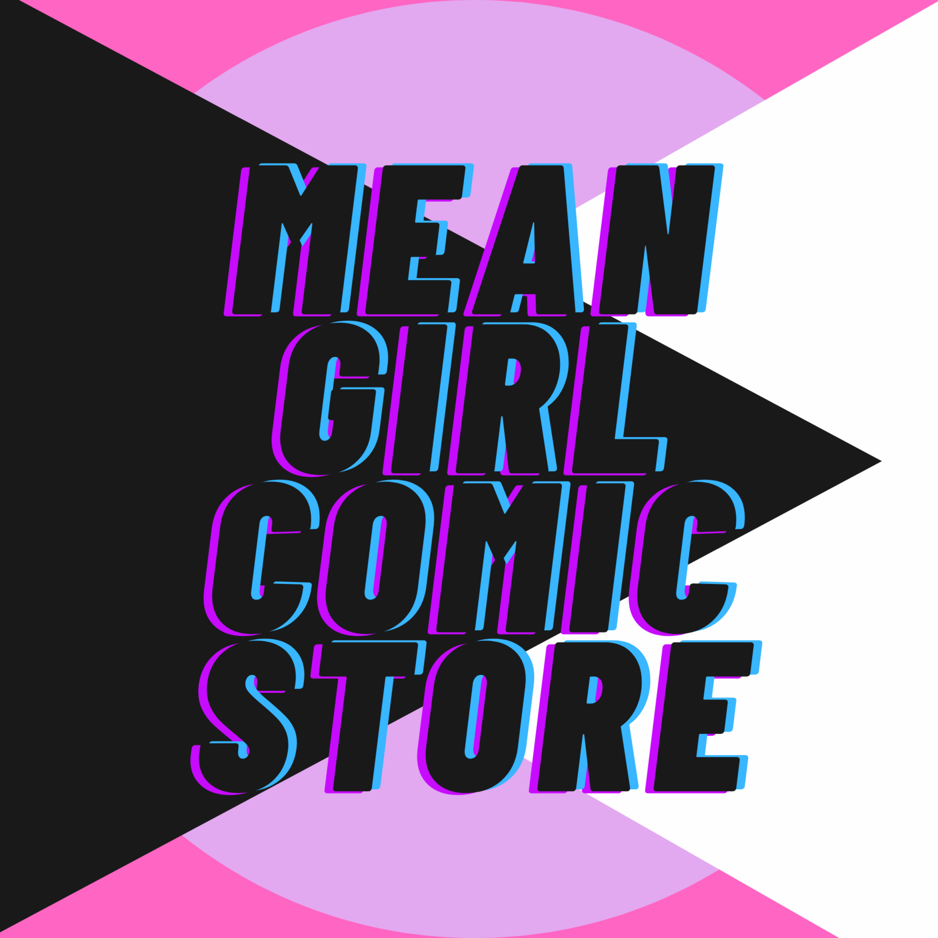 Logo of the podcast Mean Girl Comic Store Podcast Mean Girl Comic Store