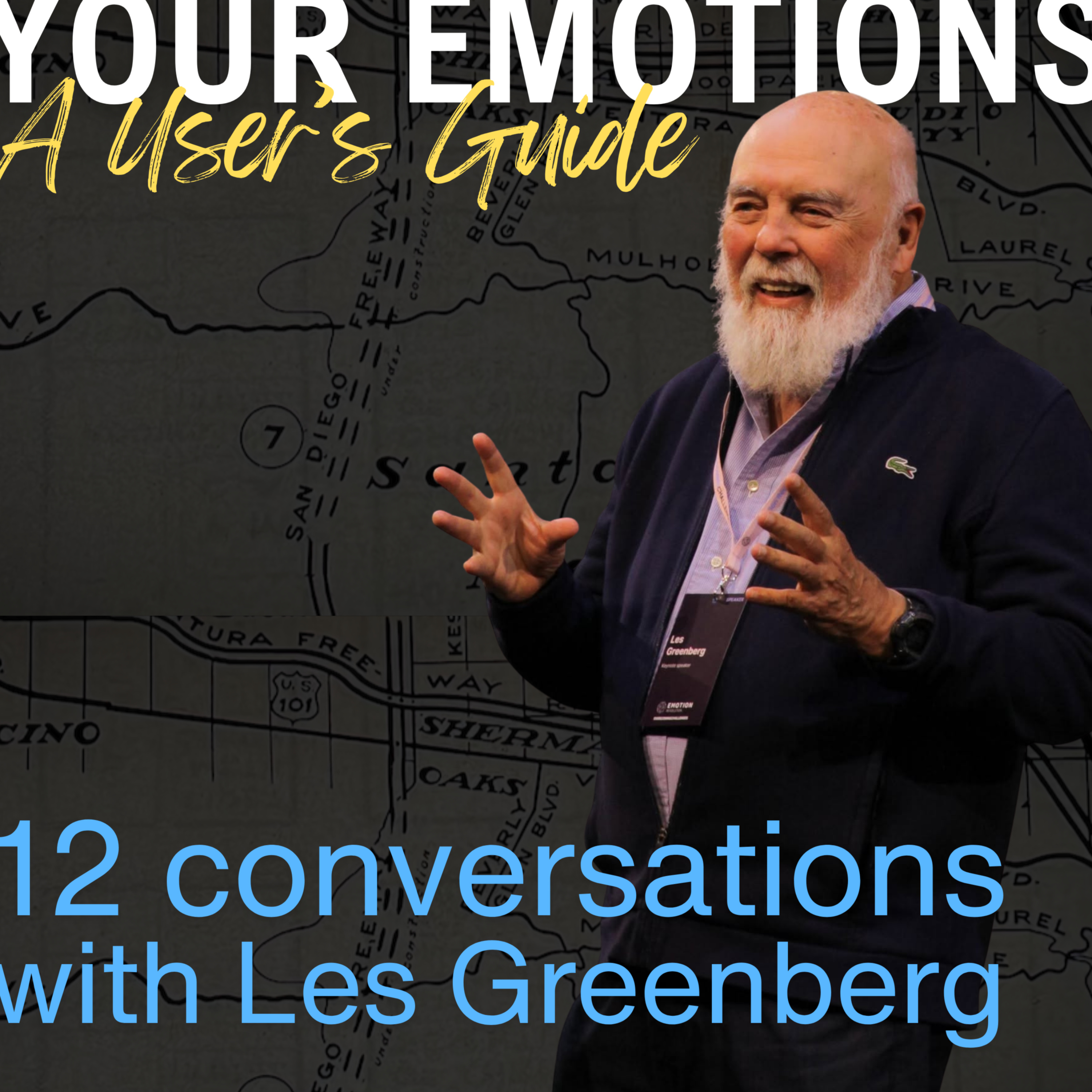 Logo of the podcast Your Emotions: A User's Guide Podcast Your Emotions: A User's Guide