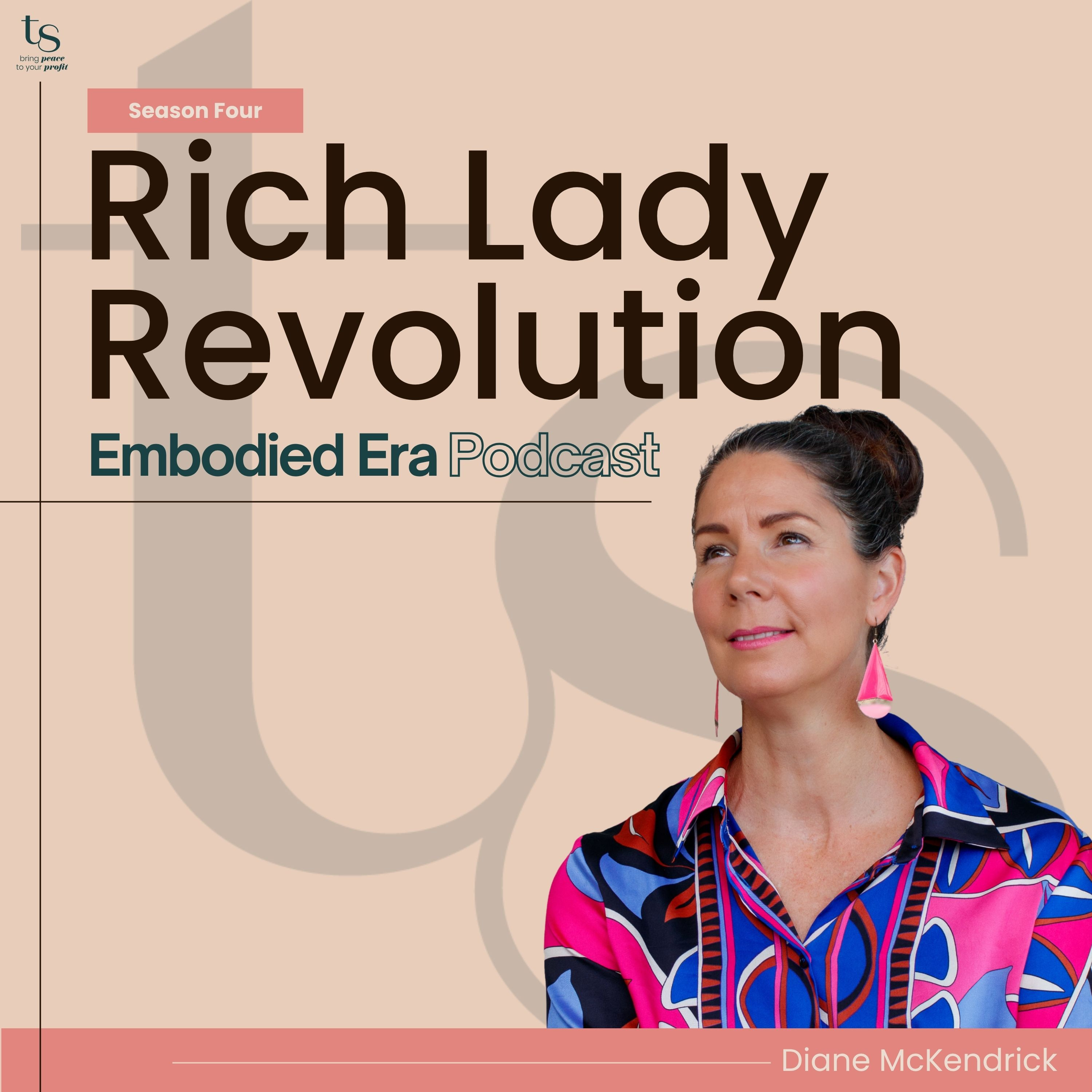 Rich Lady Revolution: The Embodied Era Podcast