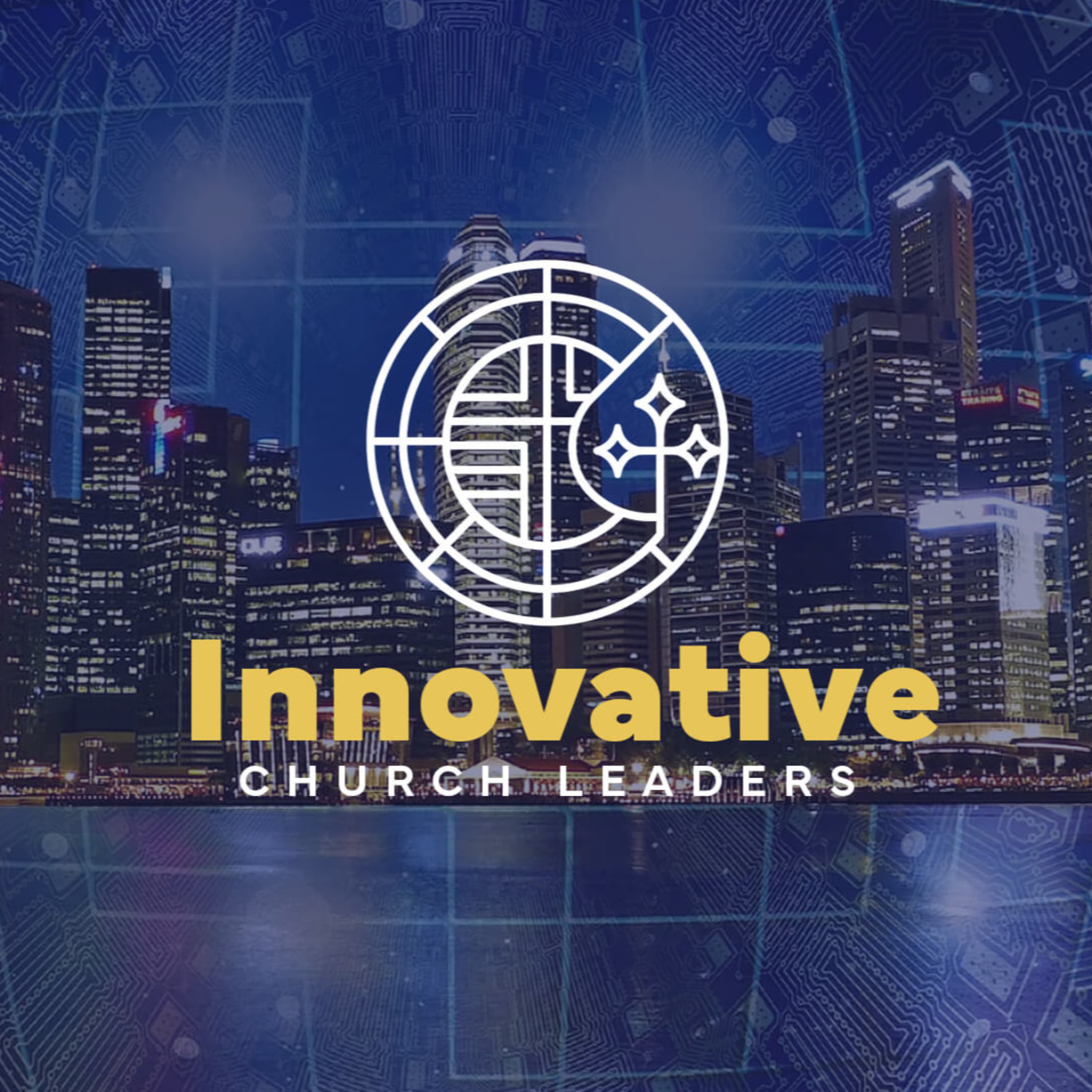 The Innovative Church Leaders Podcast