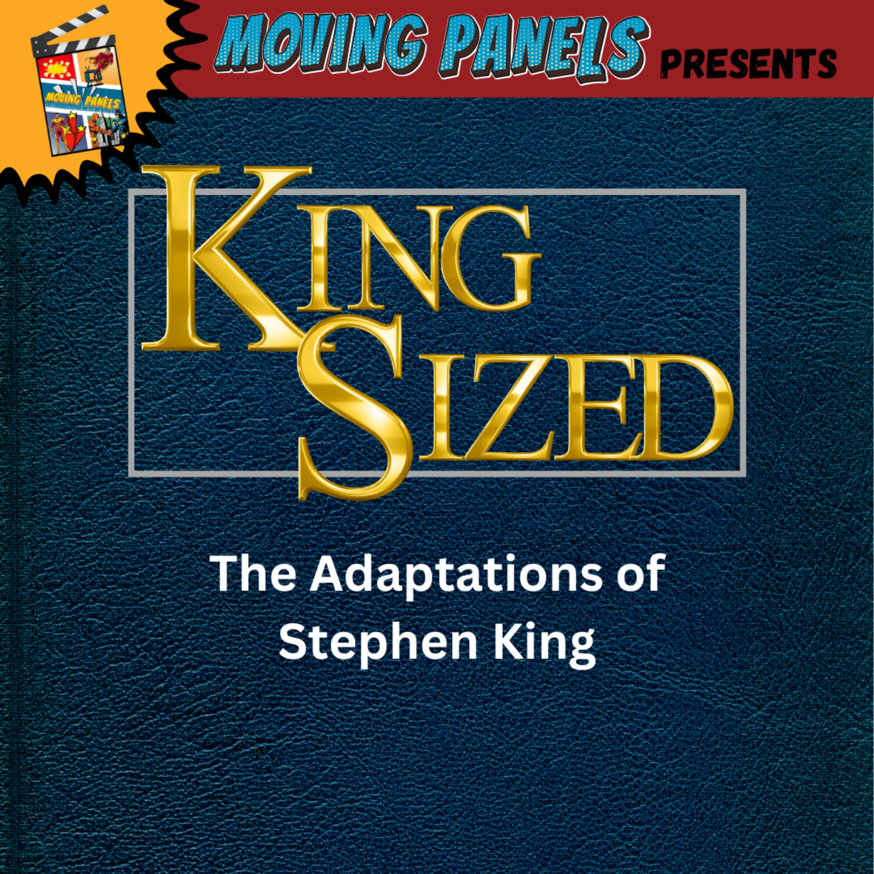 King Sized: A Moving Panels Special
