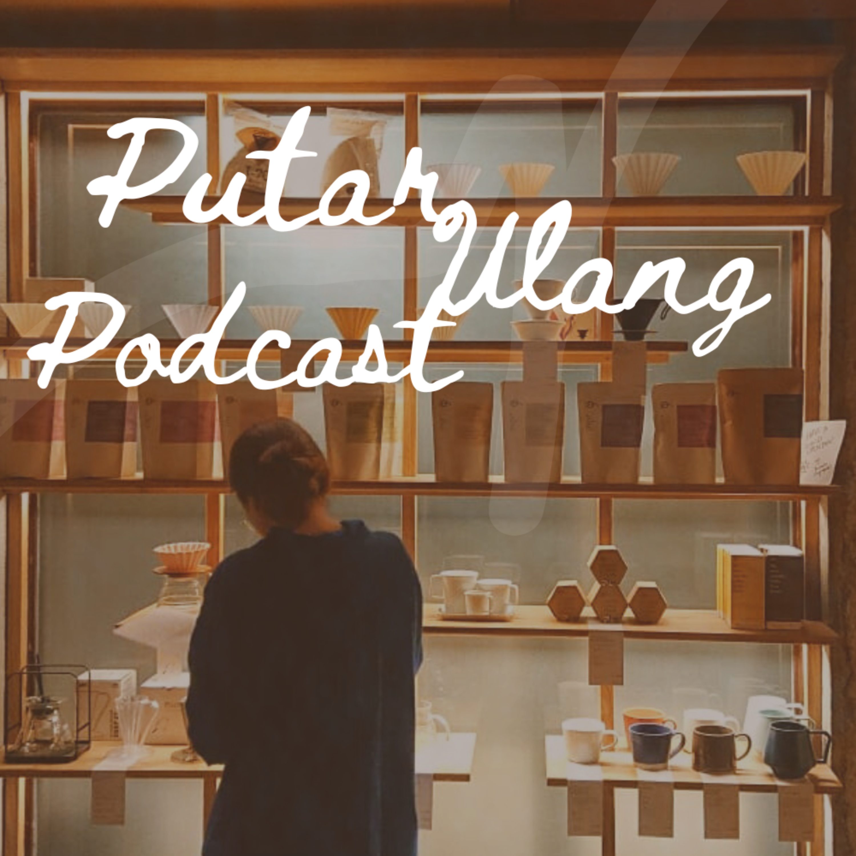 Putar Ulang Podcast