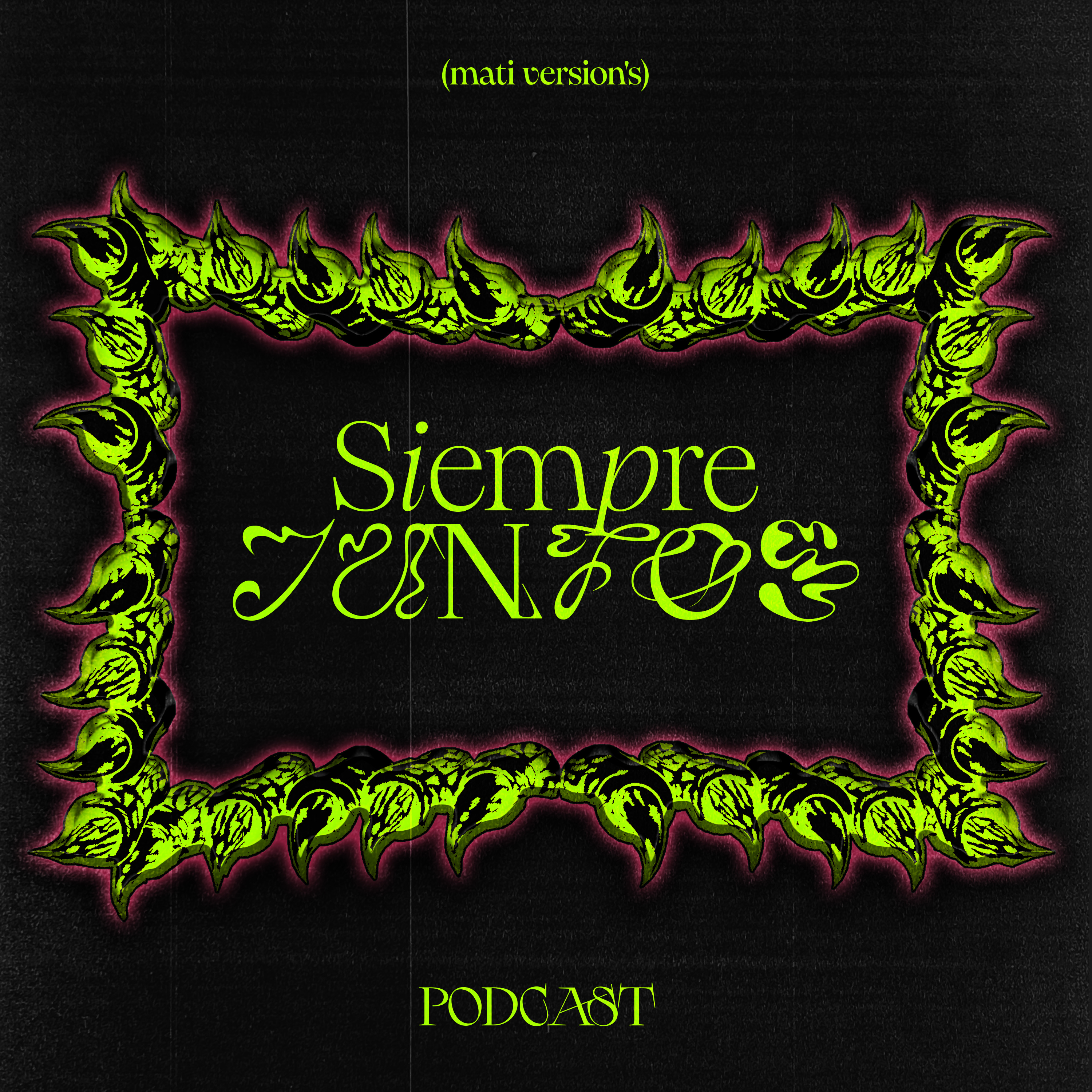 Siempre Juntos (MJ Version's) podcast artwork