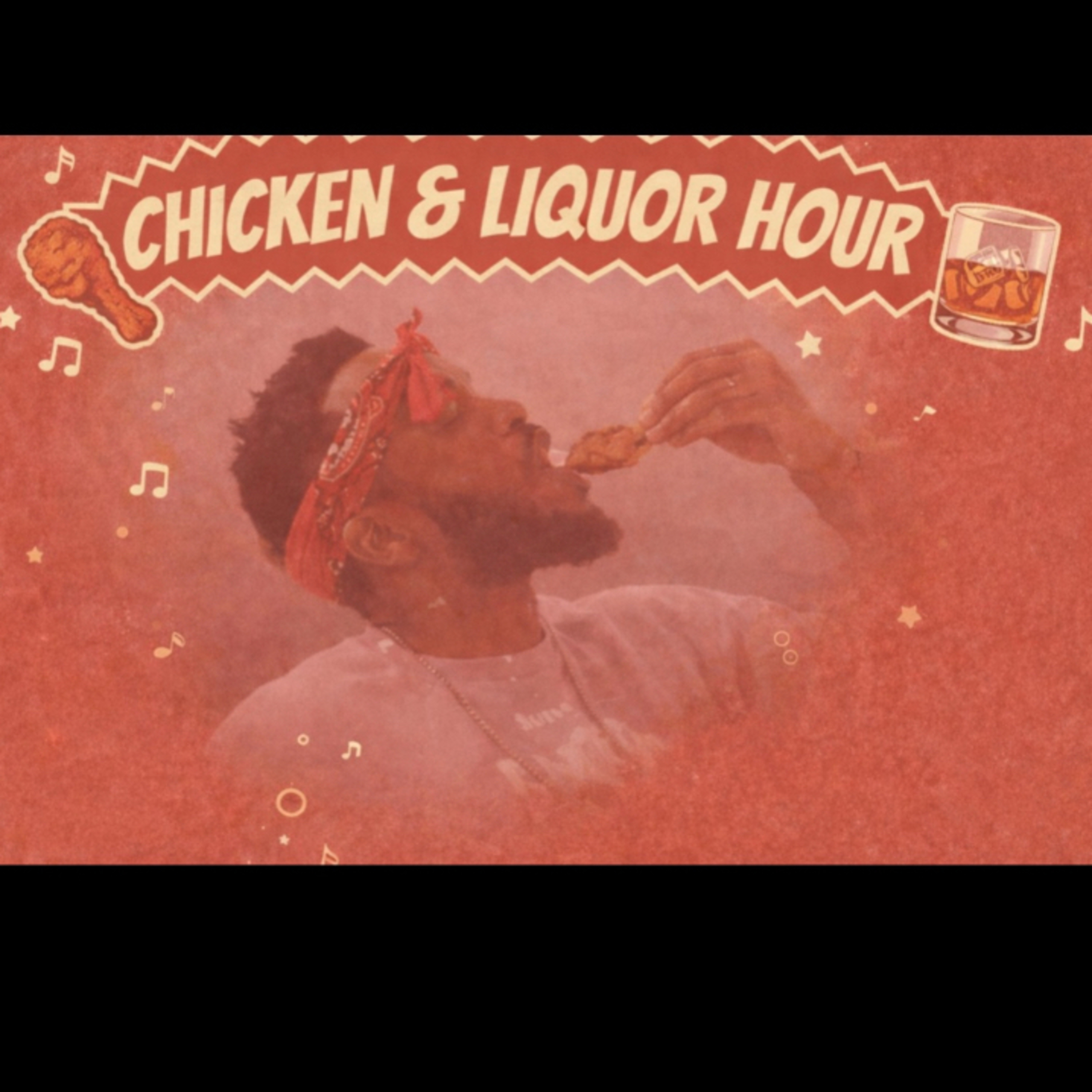 Chicken & Liquor Hour