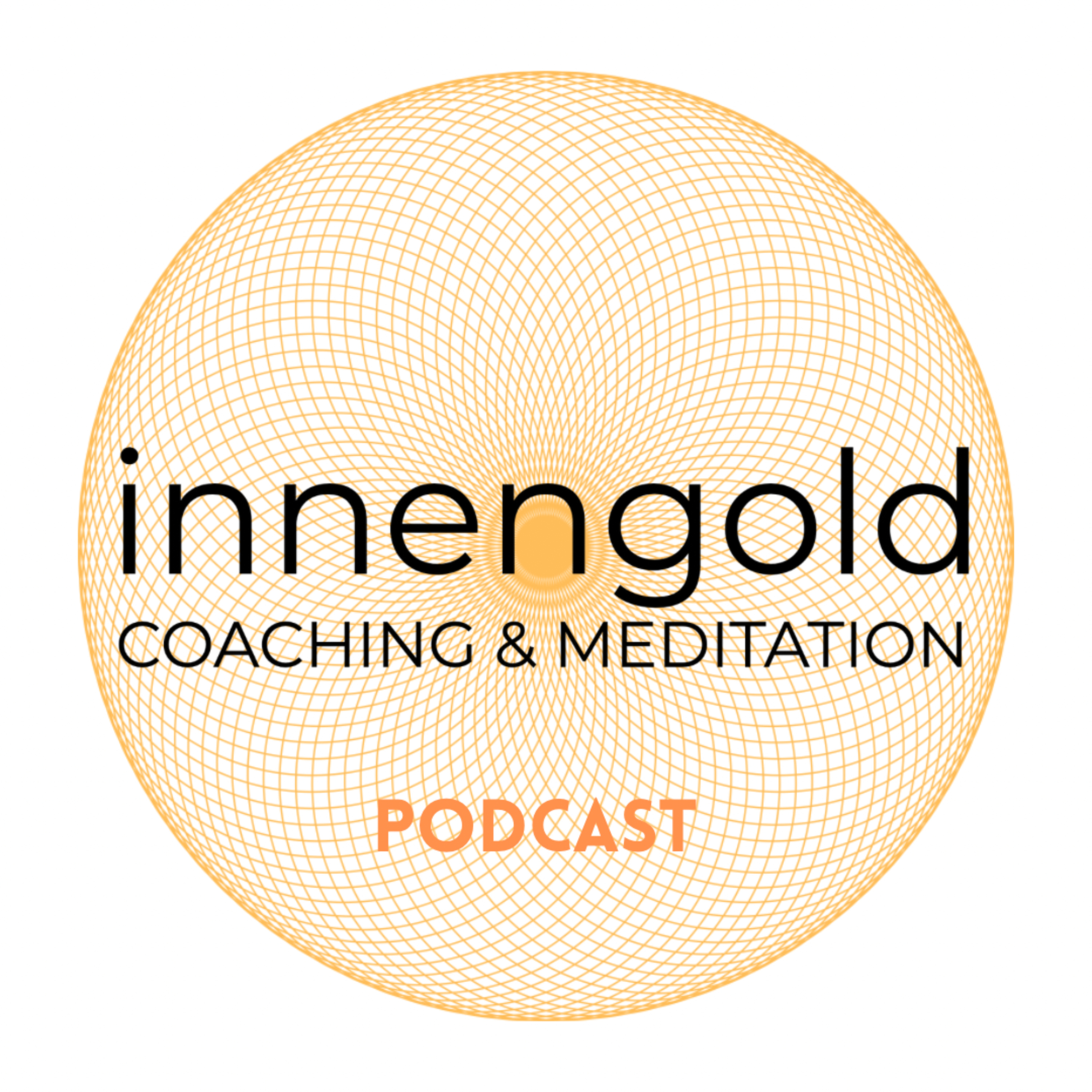 innengold - the coaching and meditation podcast 