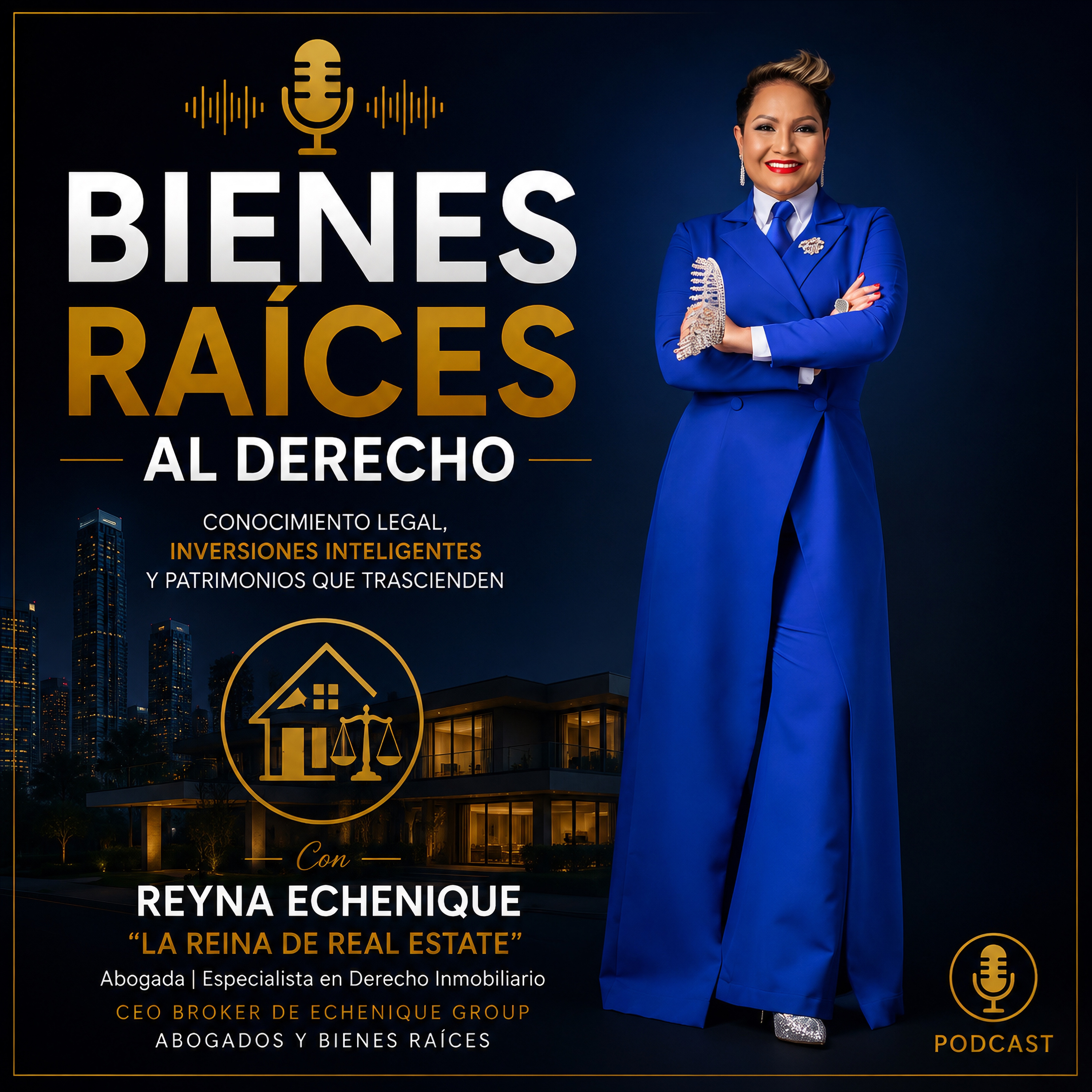 Portada de Bienes Raíces al Derecho con Reyna Echenique