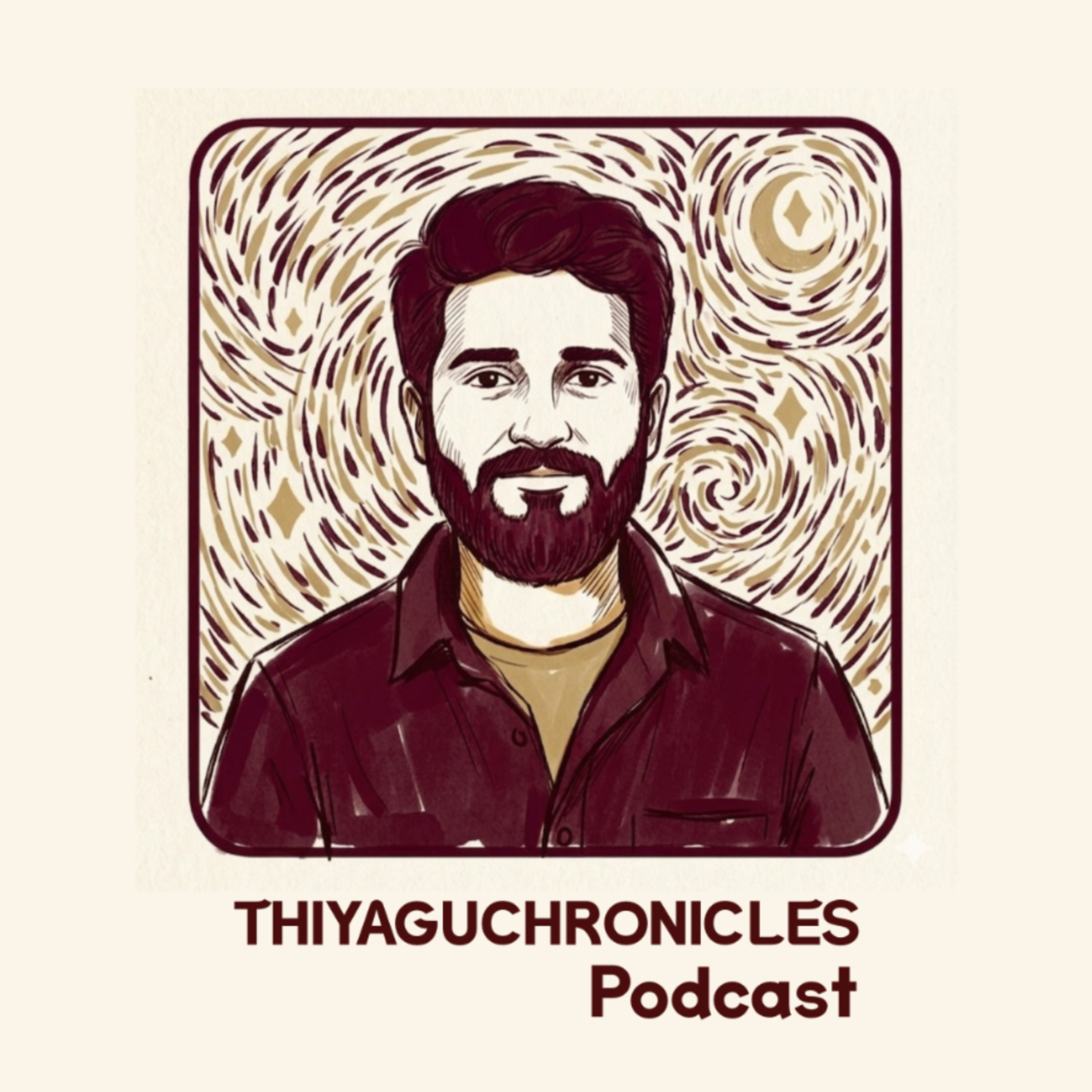Thiyagu Chronicles - A Tamil Podcast