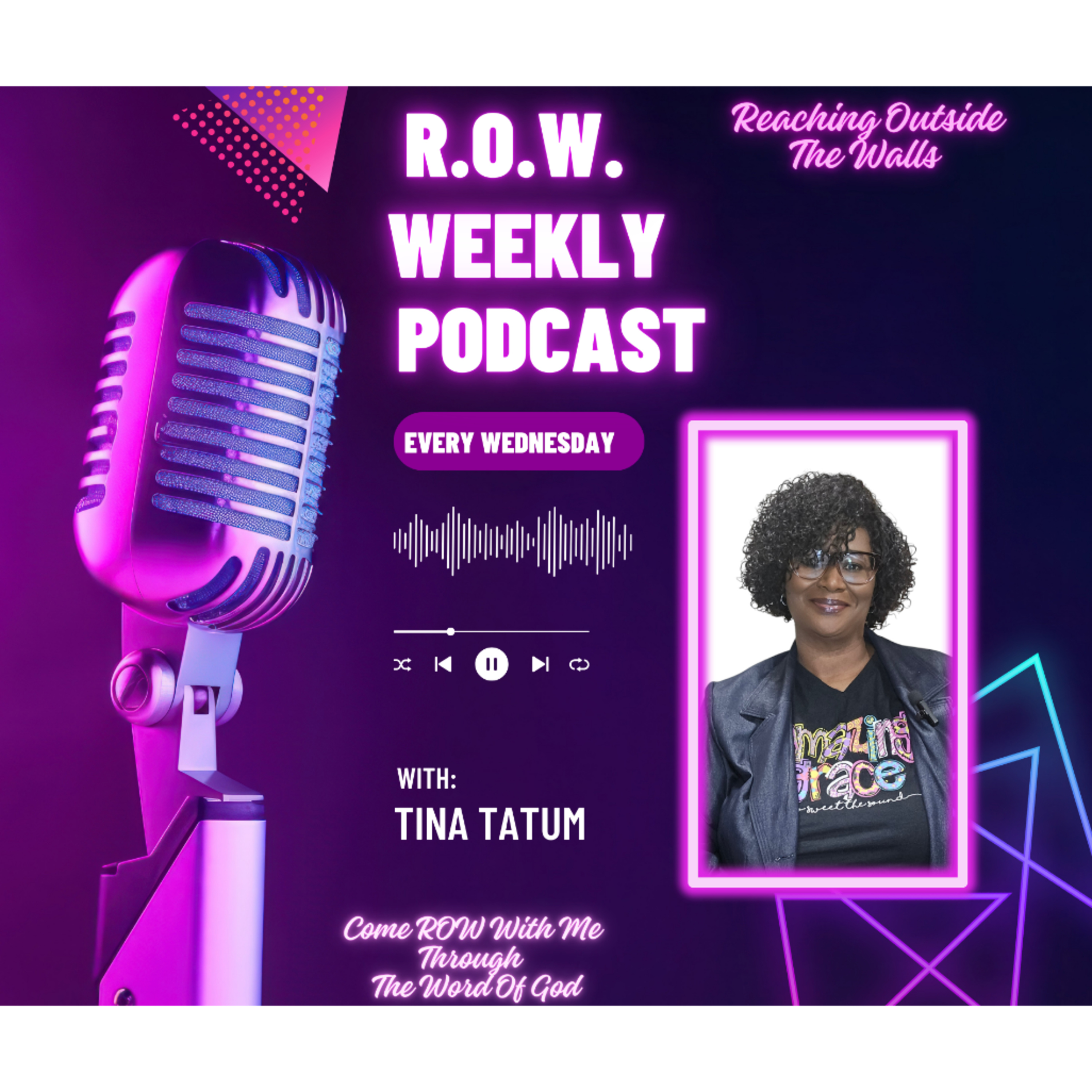 R.O.W. – Reaching Outside the Walls