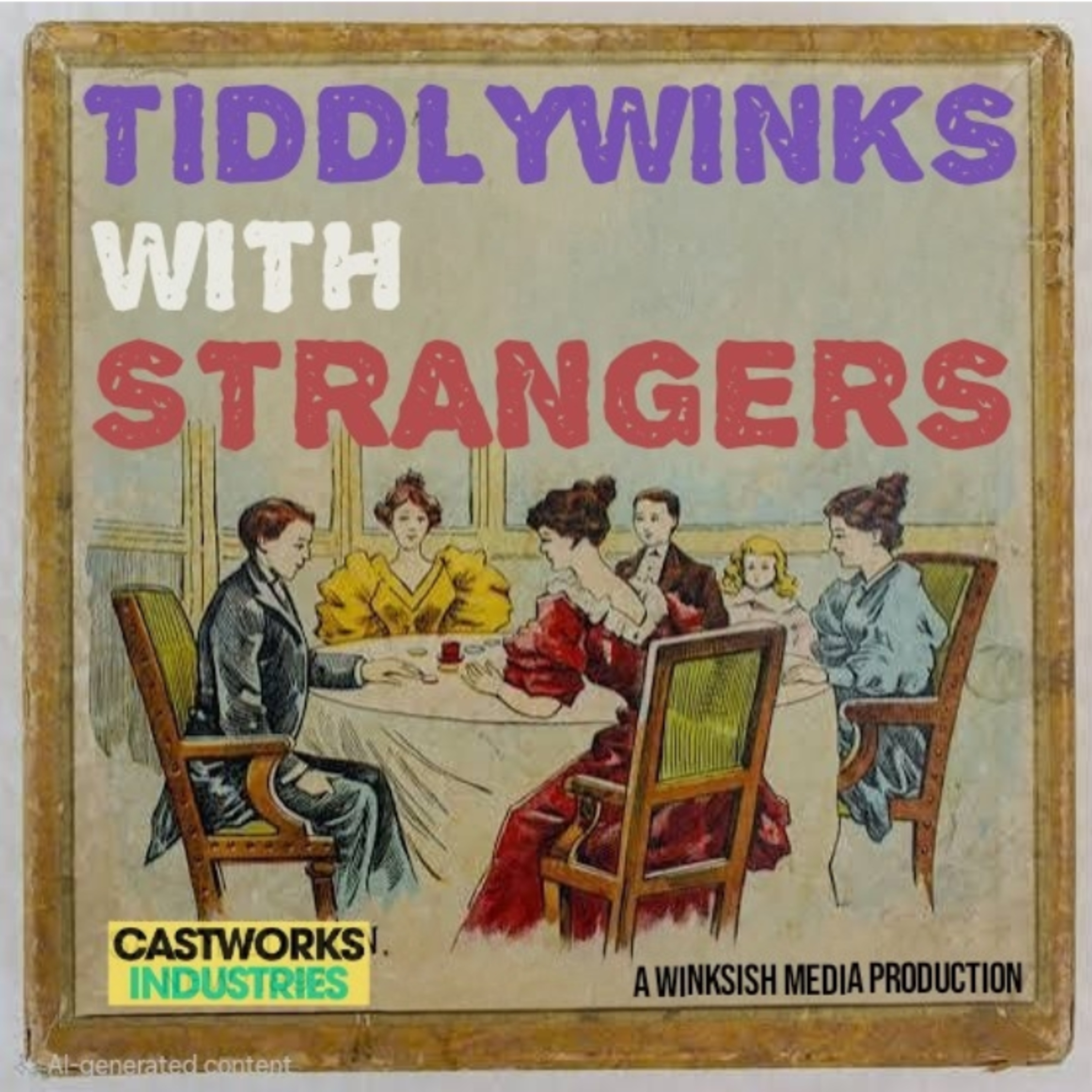 Tiddlywinks With Strangers